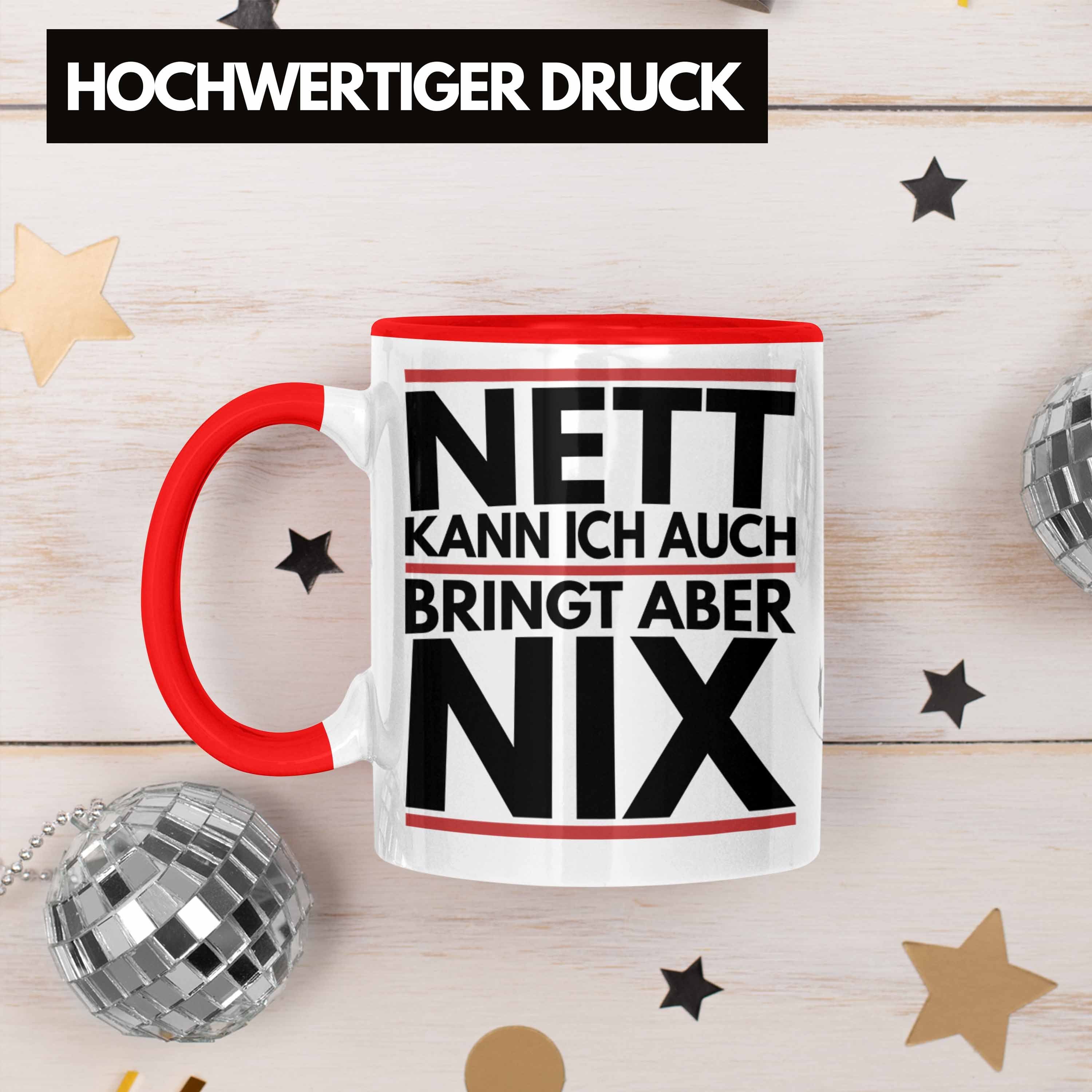 Trendation Tasse Trendation - Ich Joke Nett Bringt Aber Chef Kollege Tasse Auch Geschenk Humor Nix Rot Kann