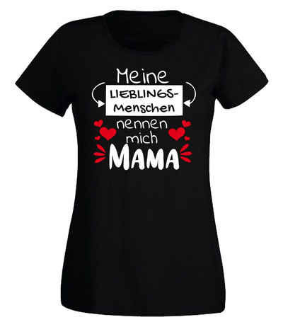 G-graphics T-Shirt Damen T-Shirt - Meine Lieblingsmenschen nennen mich Mama mit trendigem Frontprint, Slim-fit, Aufdruck auf der Vorderseite, Spruch/Sprüche/Print/Motiv, für jung & alt