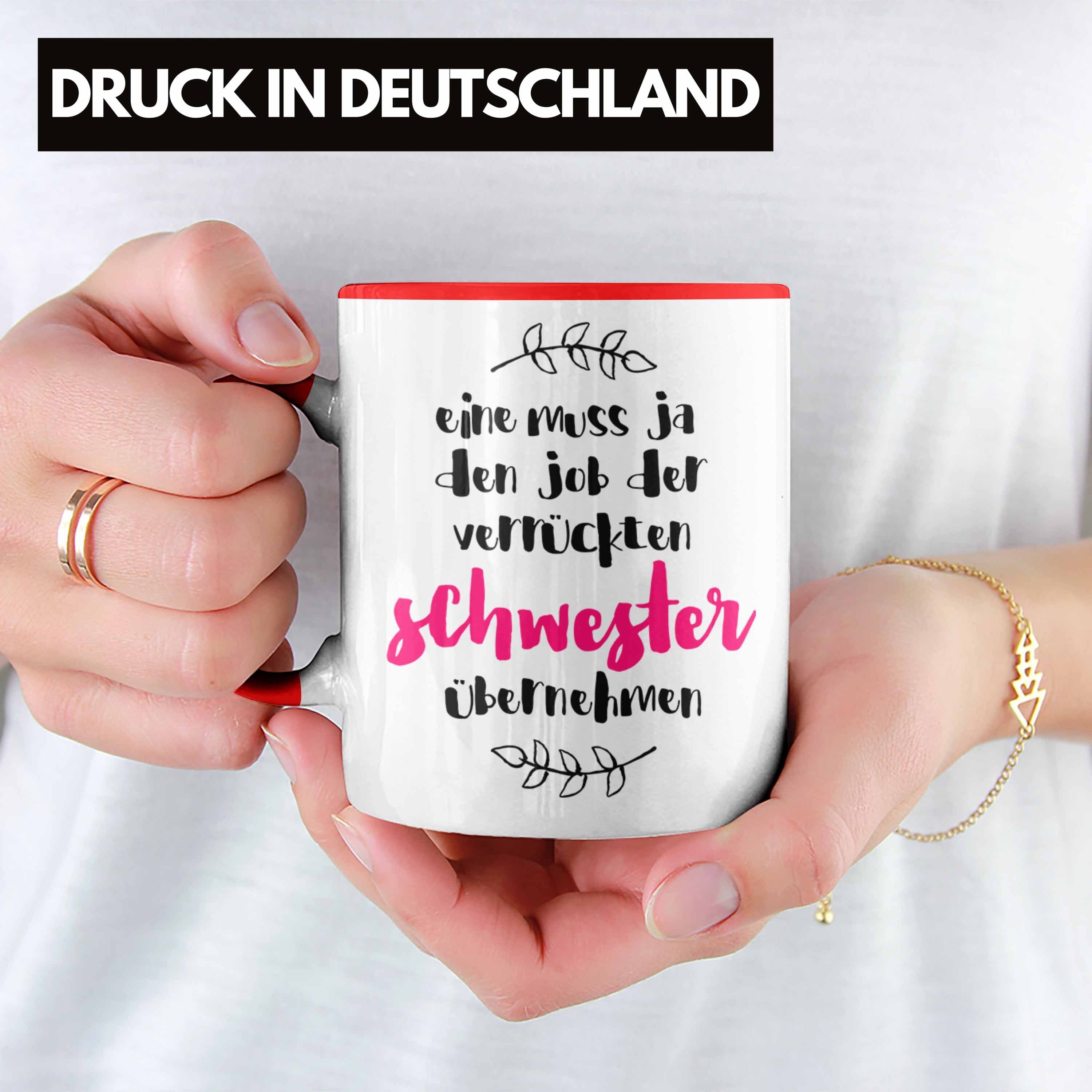 - Spruc Tasse Schwester Familie Trendation Verrückte Tasse Lustiger Trendation Rot Geschenk