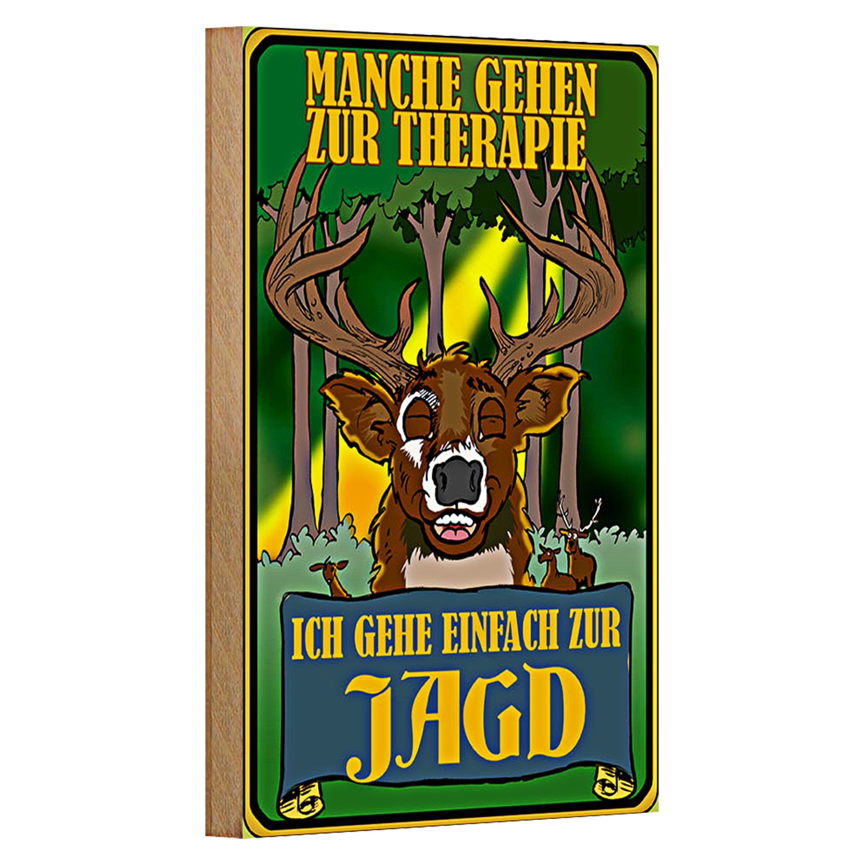 Roomando Holzbild Jagd 12x18cm ich geh einfach zur Jagd Therapie