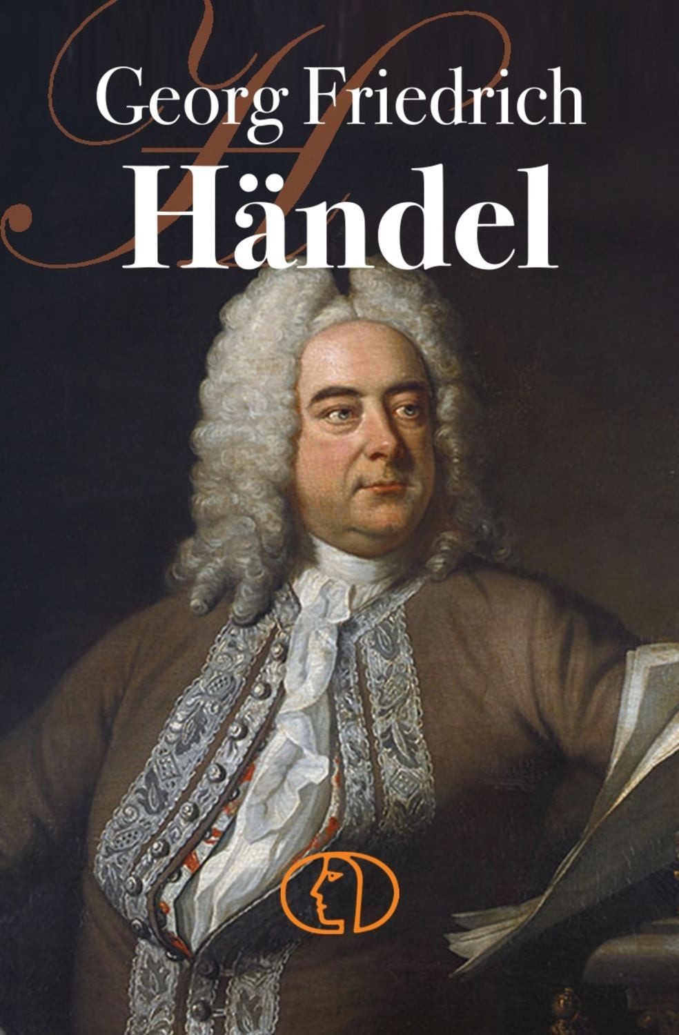Georg Friedrich Händel / Hagen Kunze