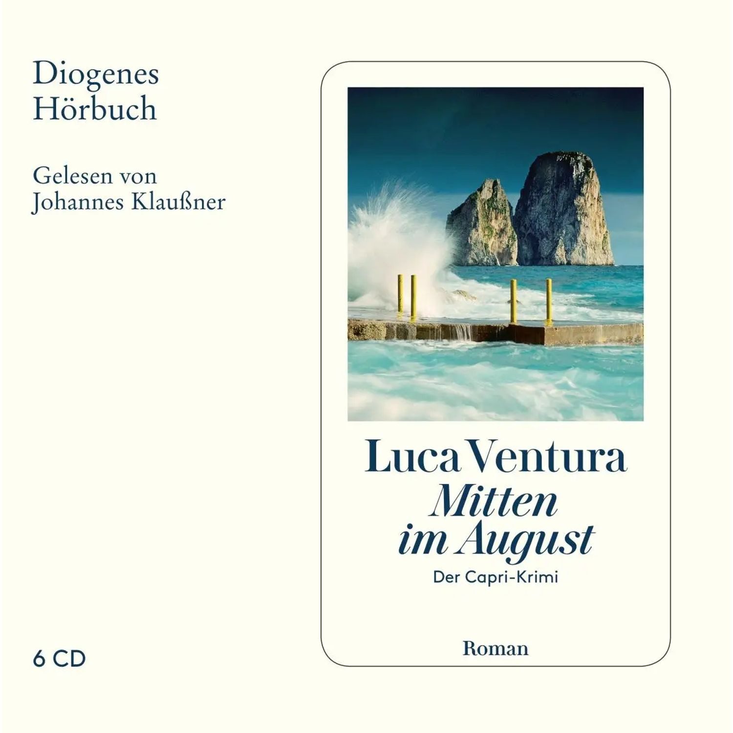 Diogenes Verlag Hörspiel Mitten im August