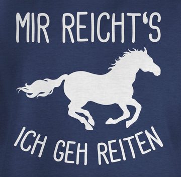 Shirtracer T-Shirt Mir reichts ich geh Reiten Pferd