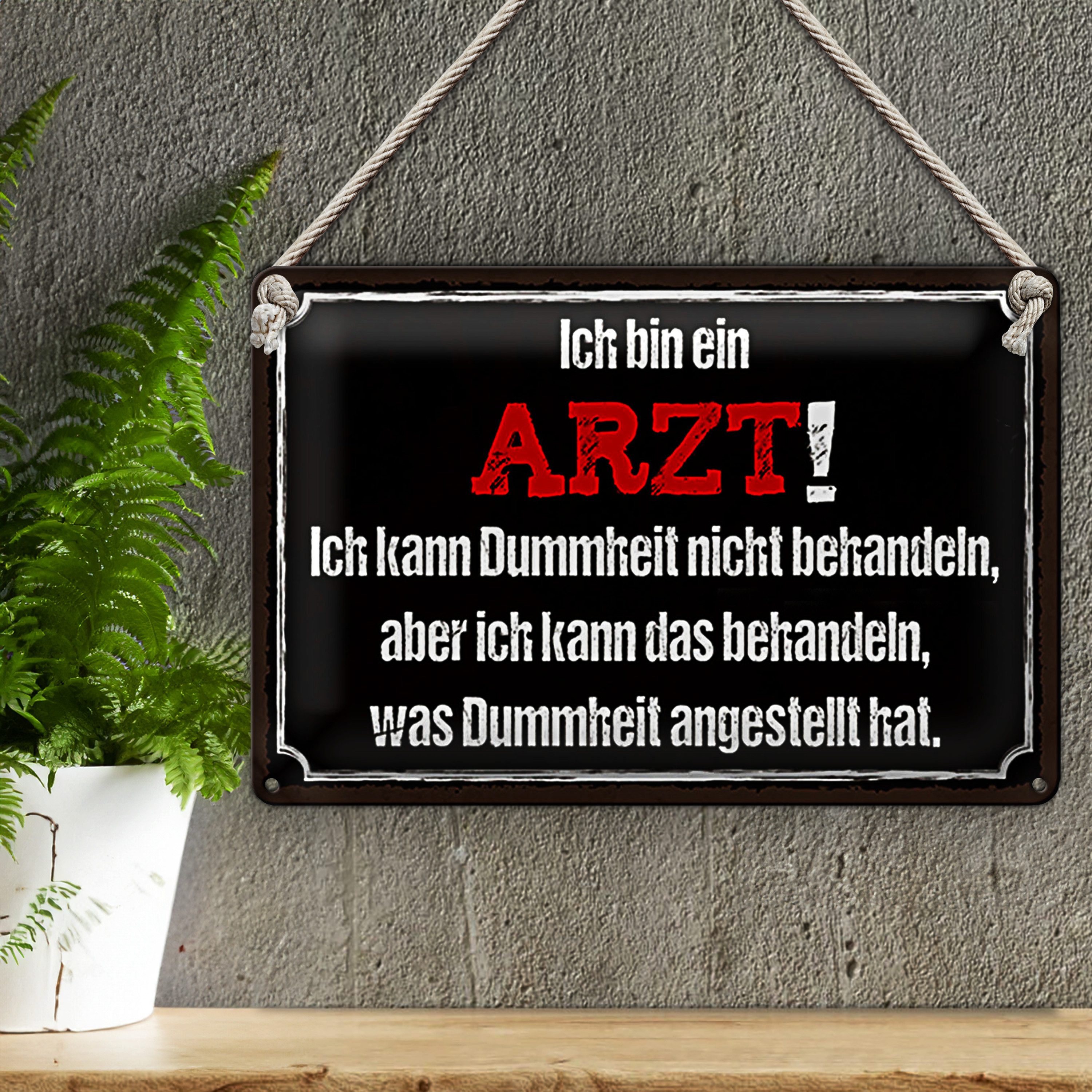 Roomando Metallschild Spruch 40x30cm ich bin Arzt ich kann behandeln