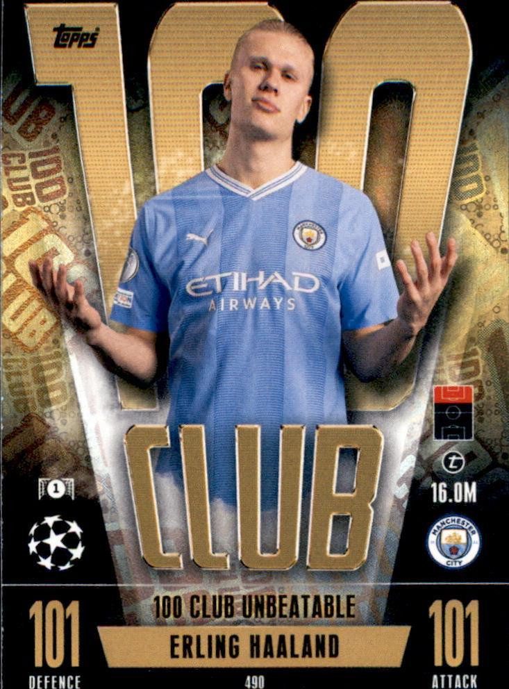 Topps Sammelkarte 490 - Erling Haaland - 100 Club - 2023/2024