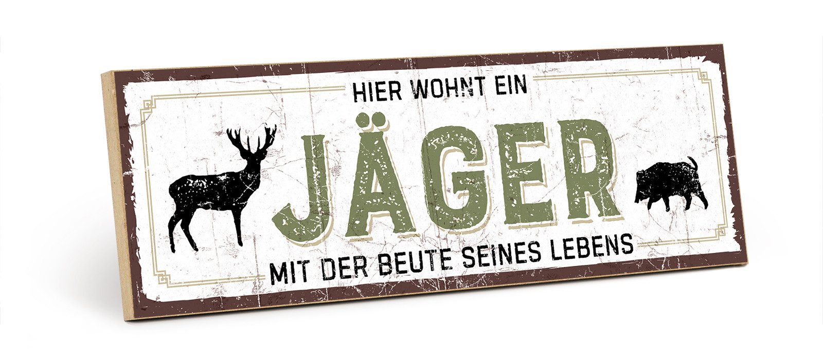TypeStoff Holzbild Holzschild mit Spruch – HIER WOHNT EIN JÄGER, Jäger, Inklusive Aufhänger