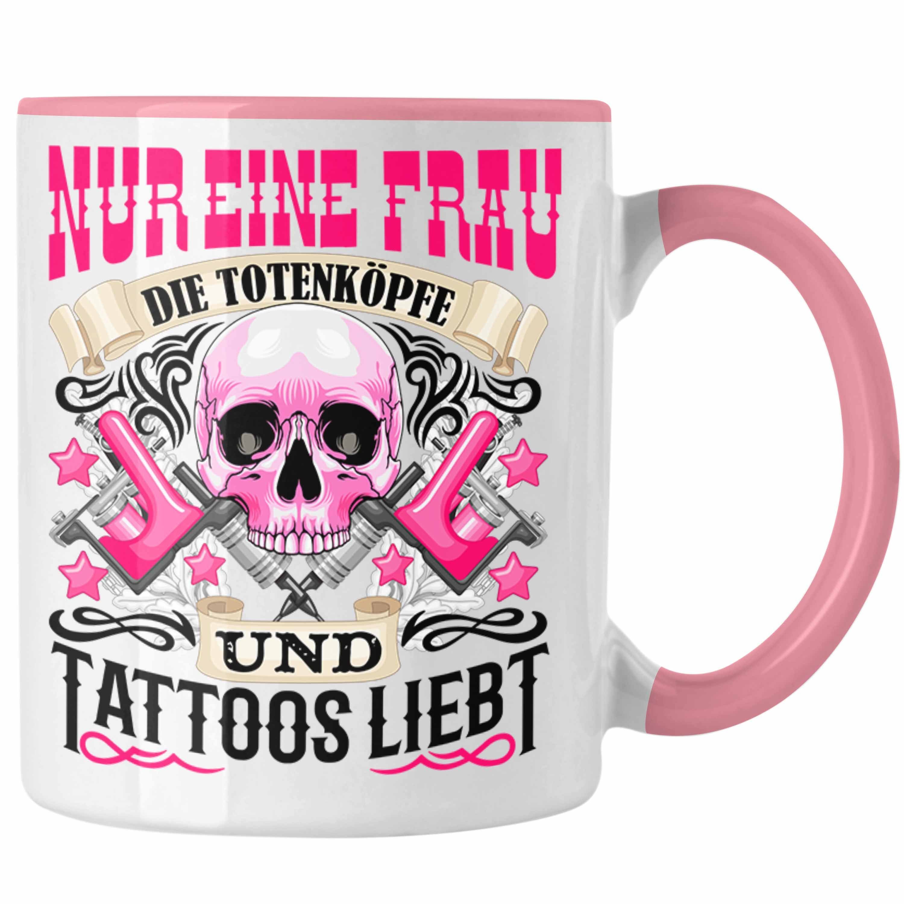 F Tattoowierte Rosa Frau Trendation und Tattoos Totenköpfe Geschenk Tasse Tasse Trendation -