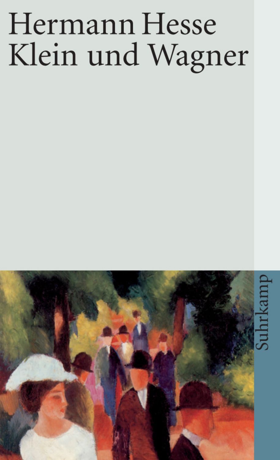 Klein und Wagner / Hermann Hesse, Erzählung