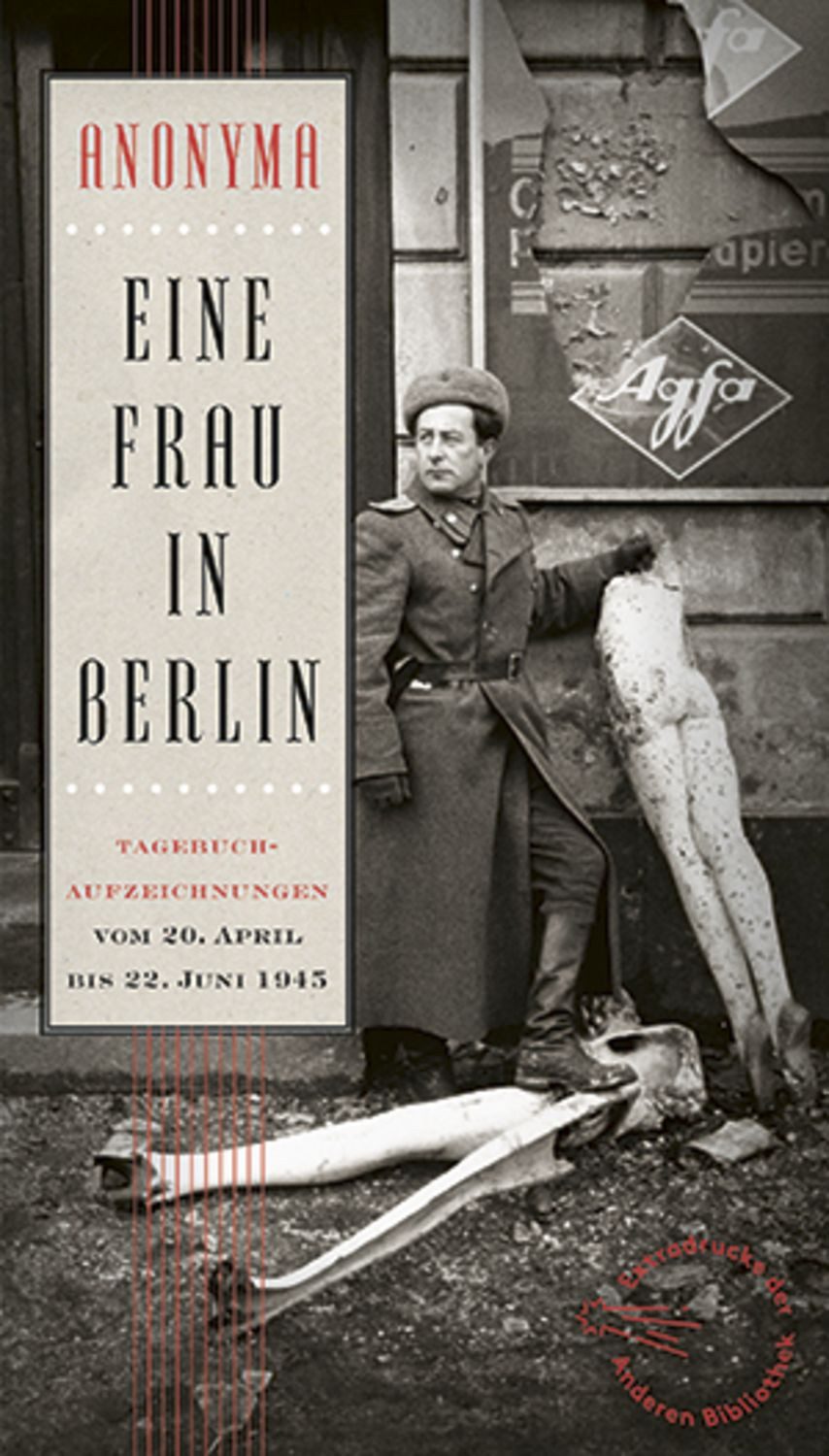 Eine Frau in Berlin / Anonyma Anonyma