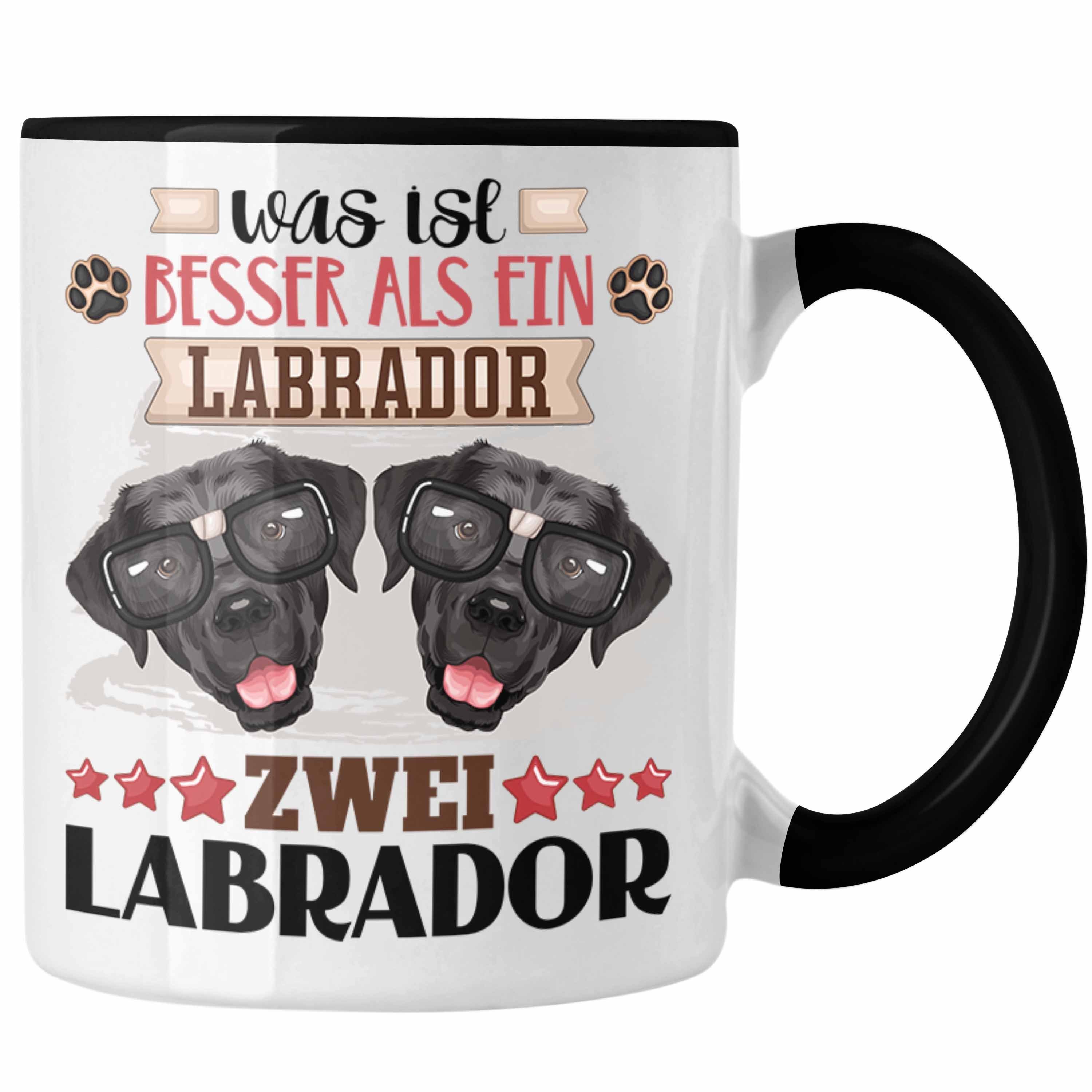 Ist Was Schwarz Geschenkidee Geschenk Trendation Tasse Lustiger Spruch Tasse Labrador Besitzer
