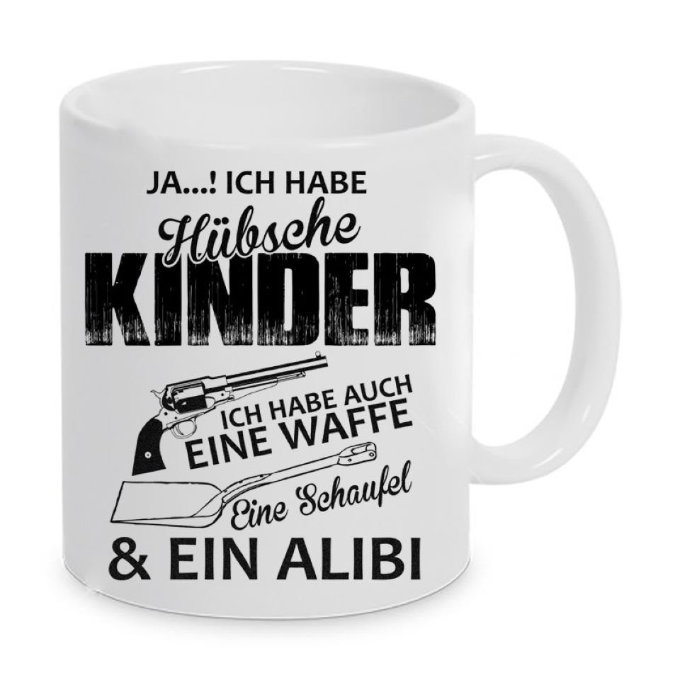 Herzbotschaft Tasse Kaffeebecher mit Motiv Ja...! Ich habe hübsche Kinder, Keramik, Kaffeetasse spülmaschinenfest und mikrowellengeeignet