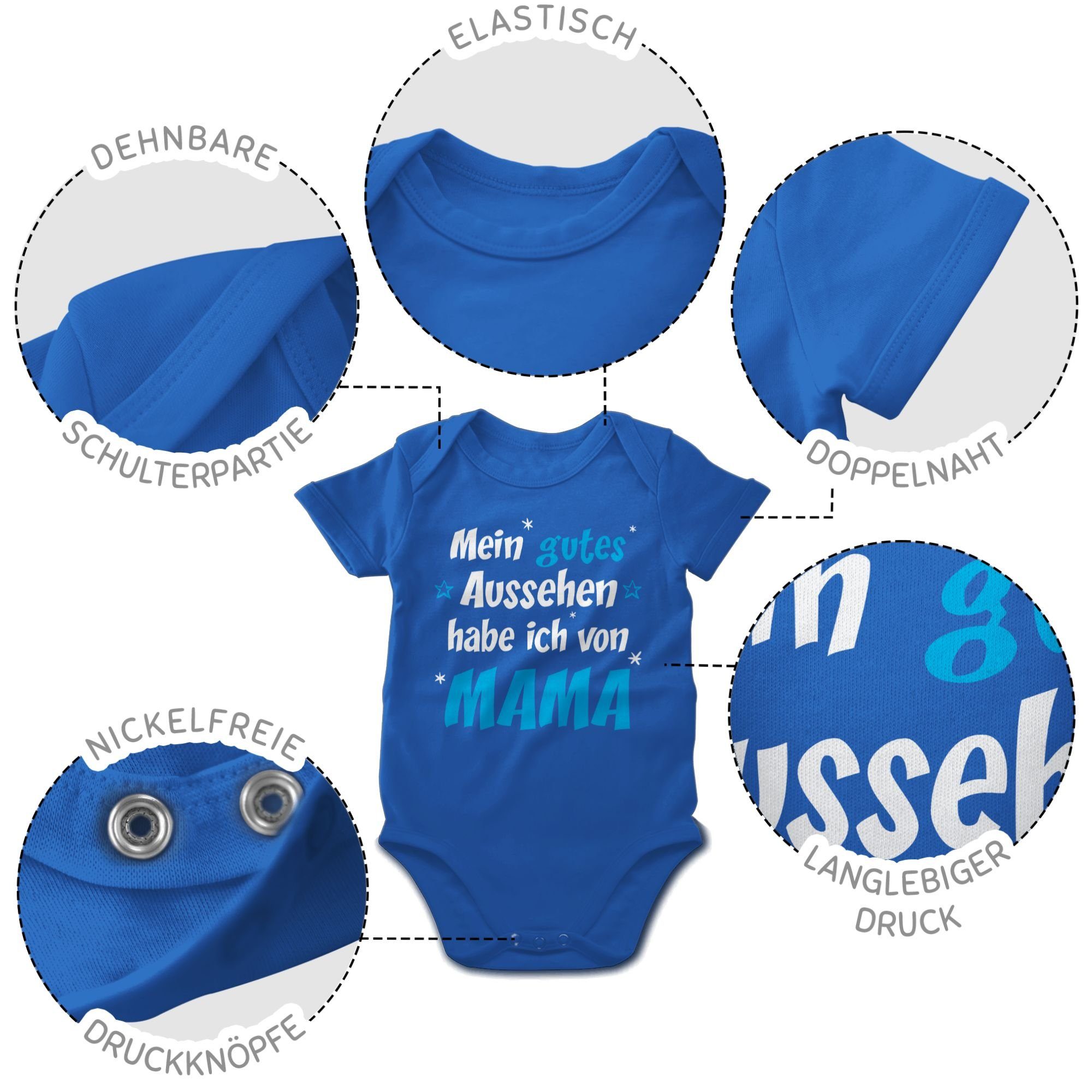 Shirtracer Royalblau 3 Sprüche Mein gutes Mama Aussehen Shirtbody Baby Junge