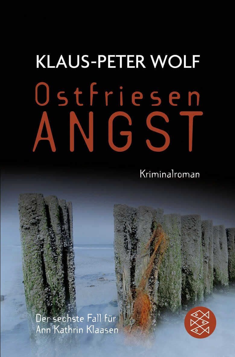 Belletristik Ostfriesenangst / Ann Kathrin Klaasen Band 6 Kriminalroman Klaus-Peter Wolf