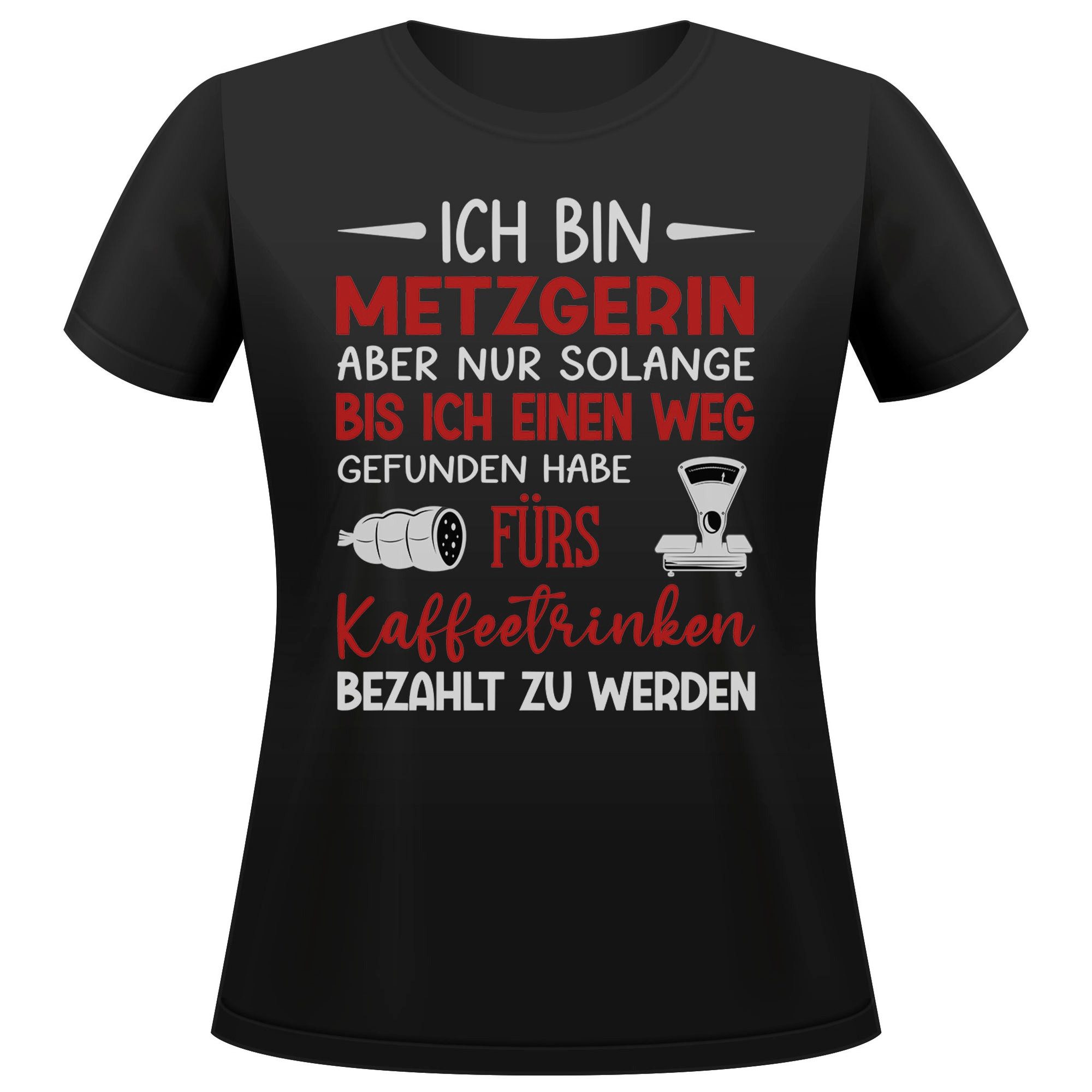 T-Shirt Metzgerin Geschenk Frauen Spruch Beruf Ausbildung Abschluss