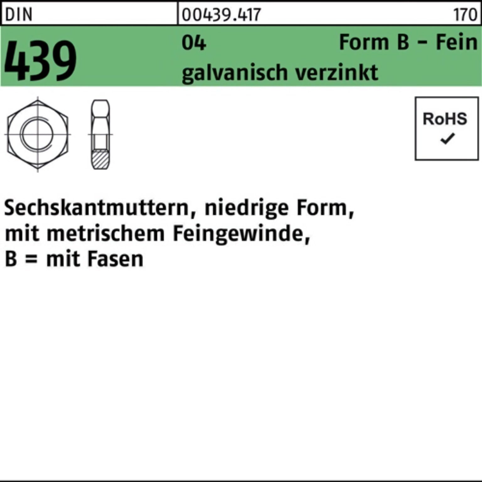 439 Pack BM FormB 100er Muttern DIN Automatenstahl 33x1,5 Sechskantmutter galv Reyher