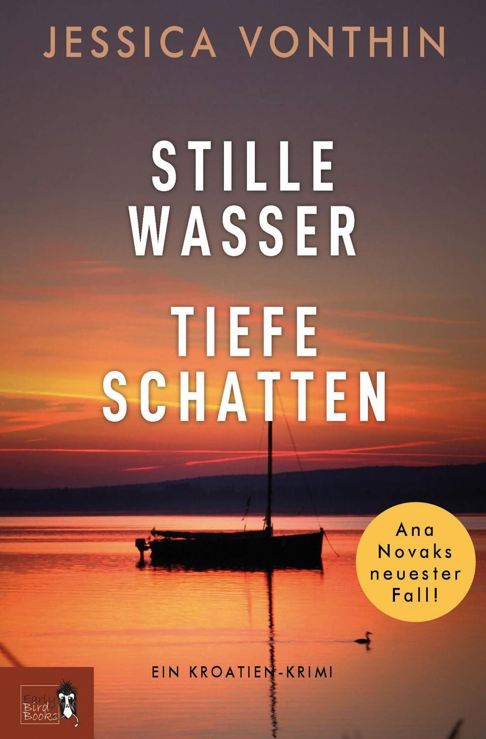 Stille Wasser - Tiefe Schatten / Jessica Vonthin
