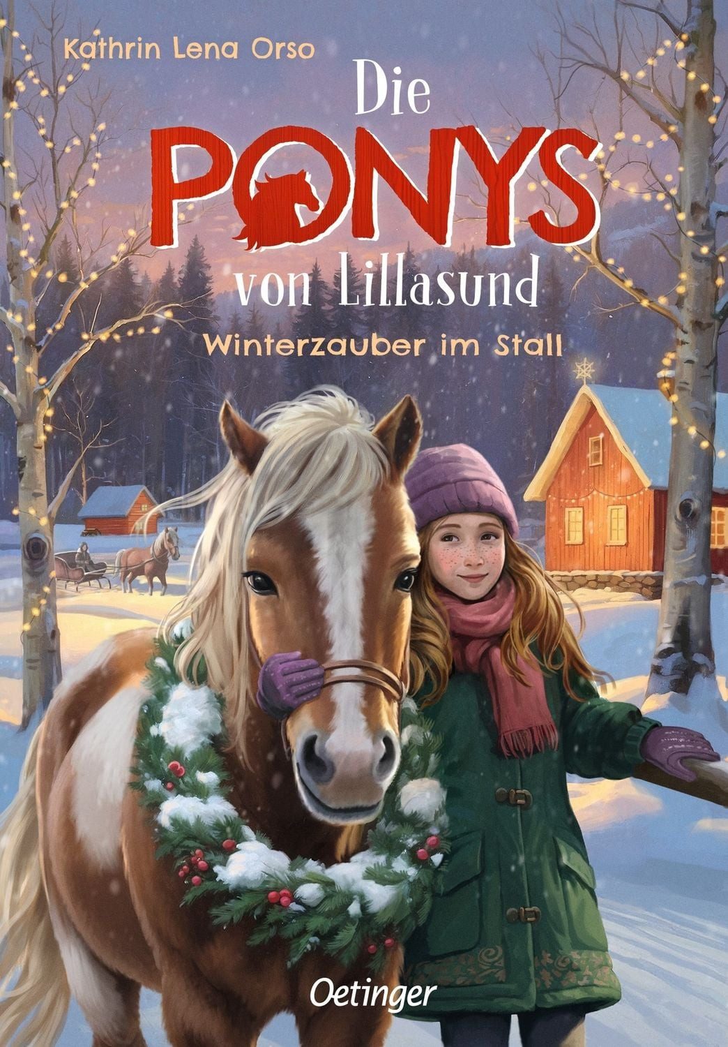 Die Ponys von Lillasund 3. Winterzauber im Stall / Kathrin Lena Orso
