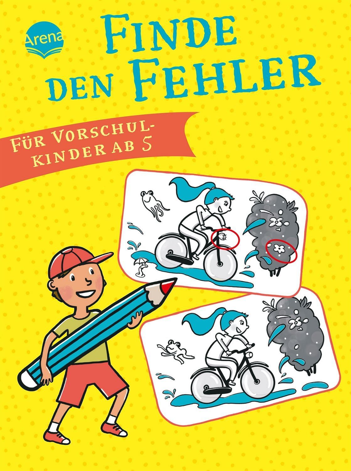Finde den Fehler für Vorschulkinder ab 5 / Yayo Kawamura, Judith Ganter