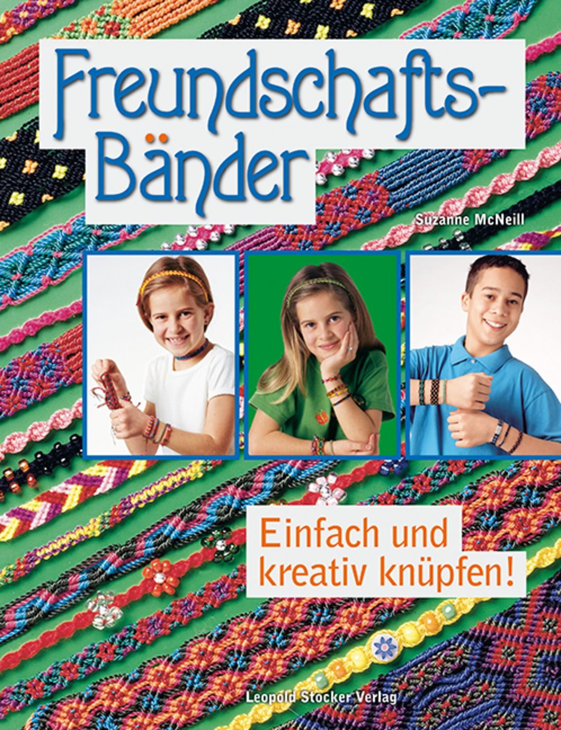 Freundschaftsbänder / Suzanne McNeill