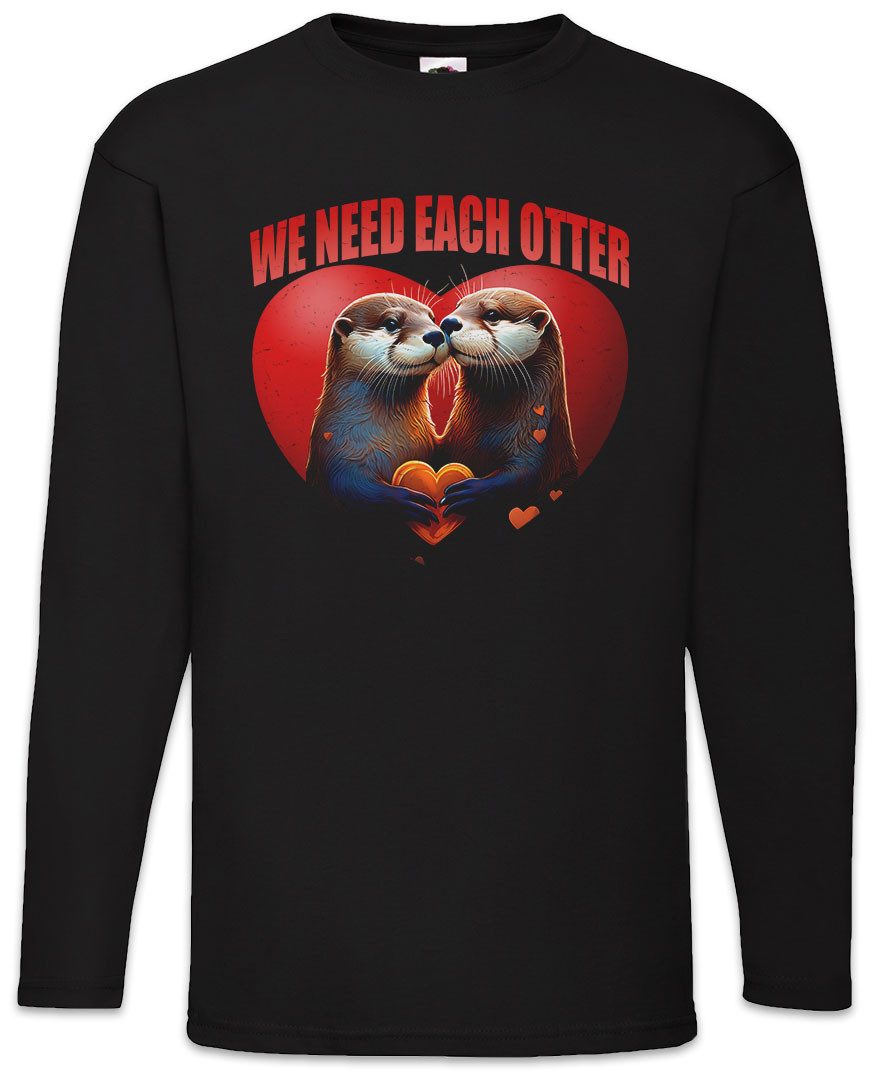 Urban Backwoods Langarmshirt We Need Each Otter Langarm T-Shirt Other Liebe Love Boyfriend (1-tlg) Girlfriend Parr Couple Hochzeit