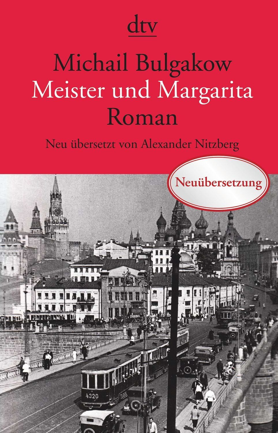 Meister und Margarita / Michail Bulgakow