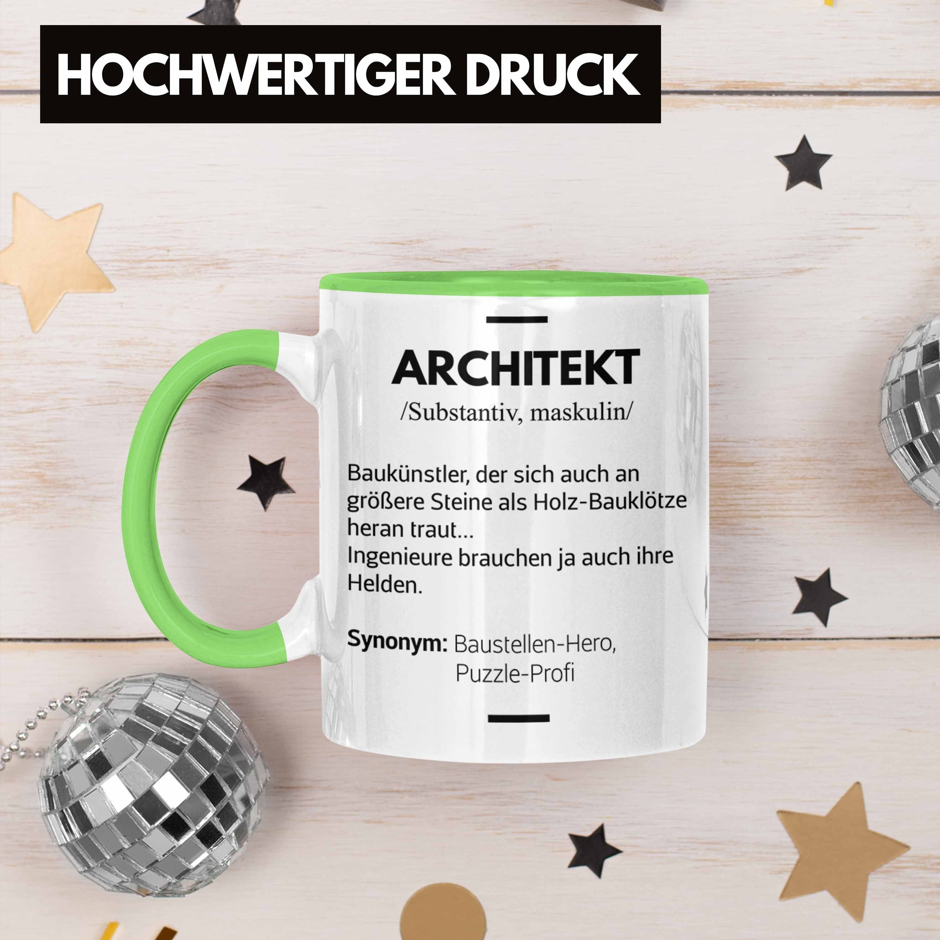 Spruch Trendation Geschenkidee Spruch Tasse Lustig Trendation Architekten Tasse Grün - mit Geschenke Kaffeetasse Architektur Architekt