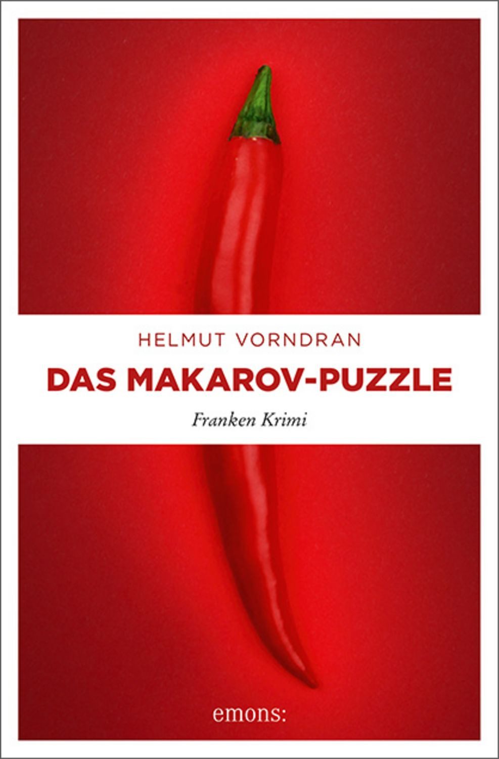 Das Makarov-Puzzle / Helmut Vorndran