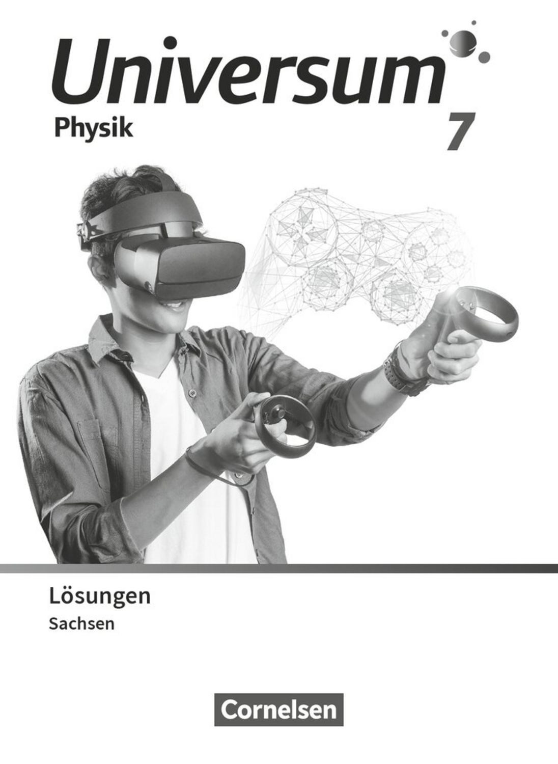 Universum Physik - Gymnasium Sachsen - 7. Schuljahr / diverse