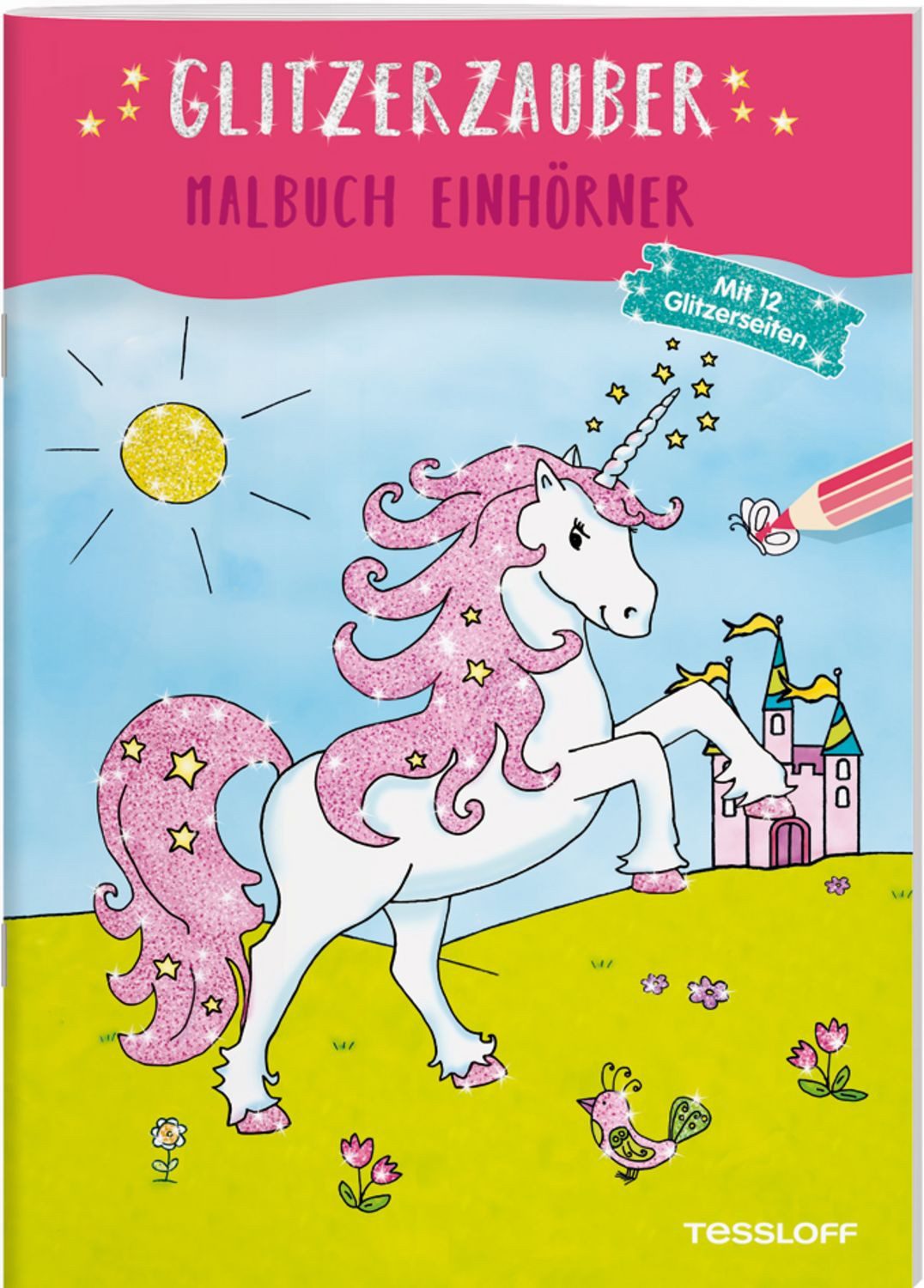 Glitzerzauber Malbuch. Einhörner / Sandra Schmidt
