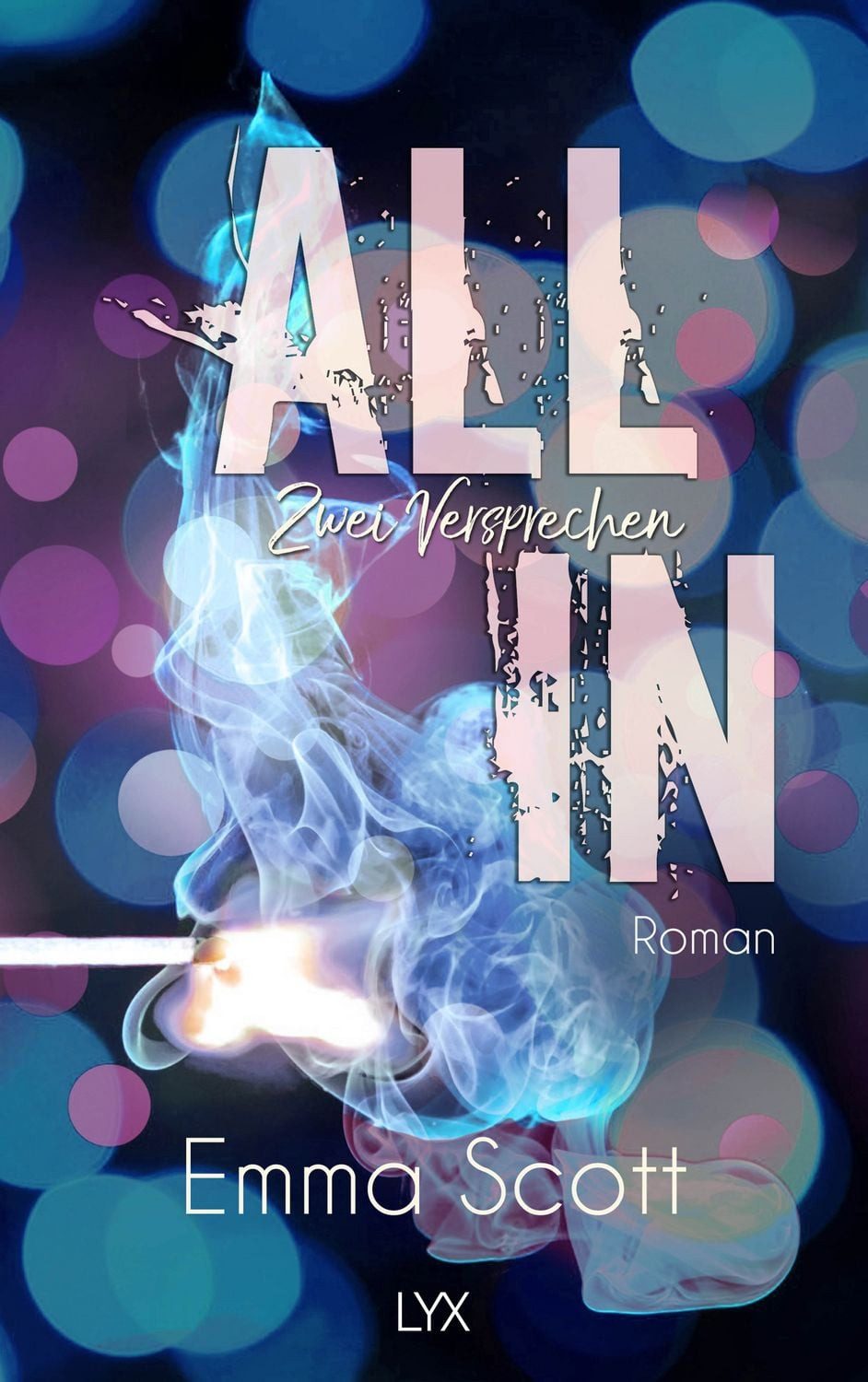 All In - Zwei Versprechen / Emma Scott