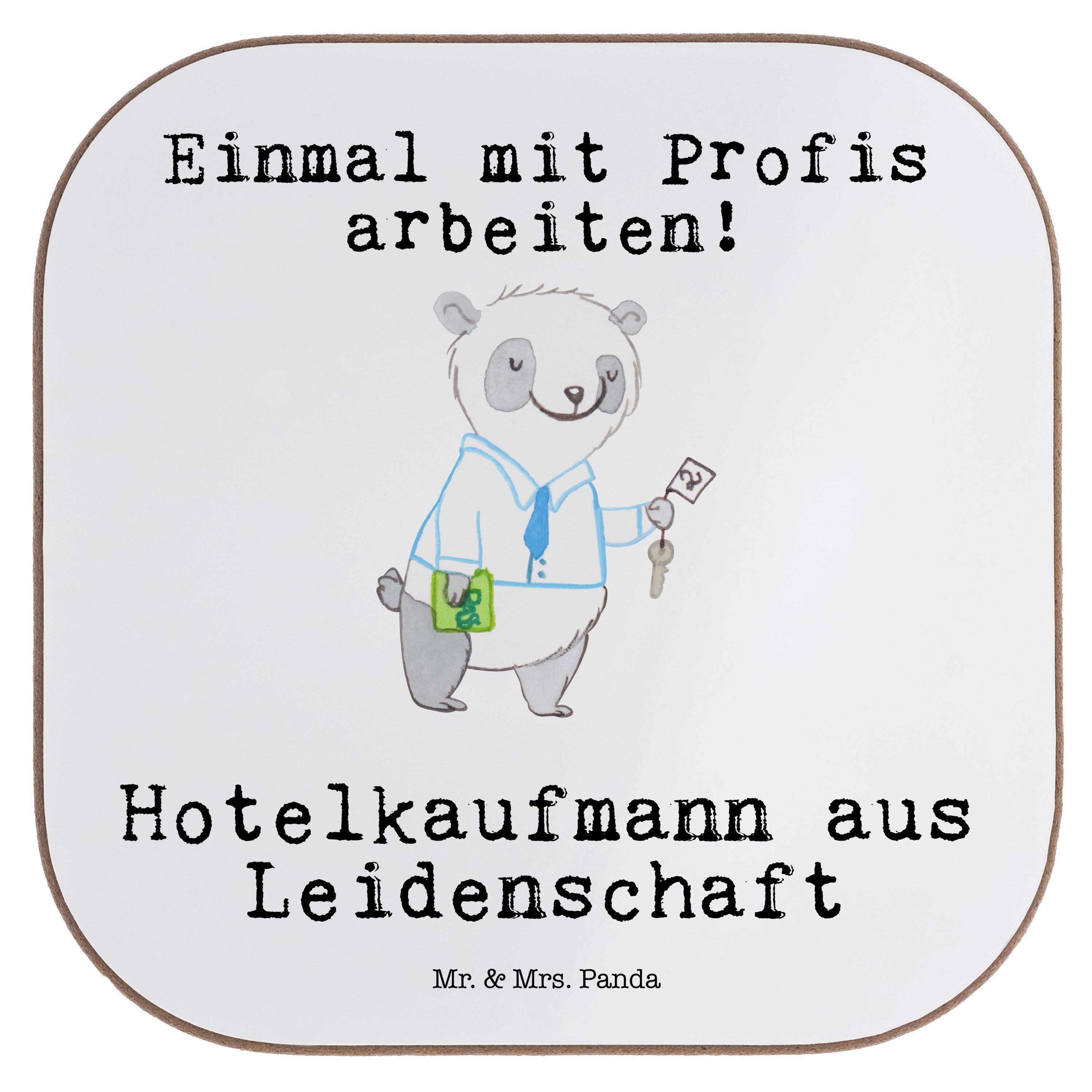 Mr. & Mrs. Panda Getränkeuntersetzer Hotelkaufmann aus Leidenschaft - Weiß - Geschenk, Hotelfachangestellt, 1-tlg.