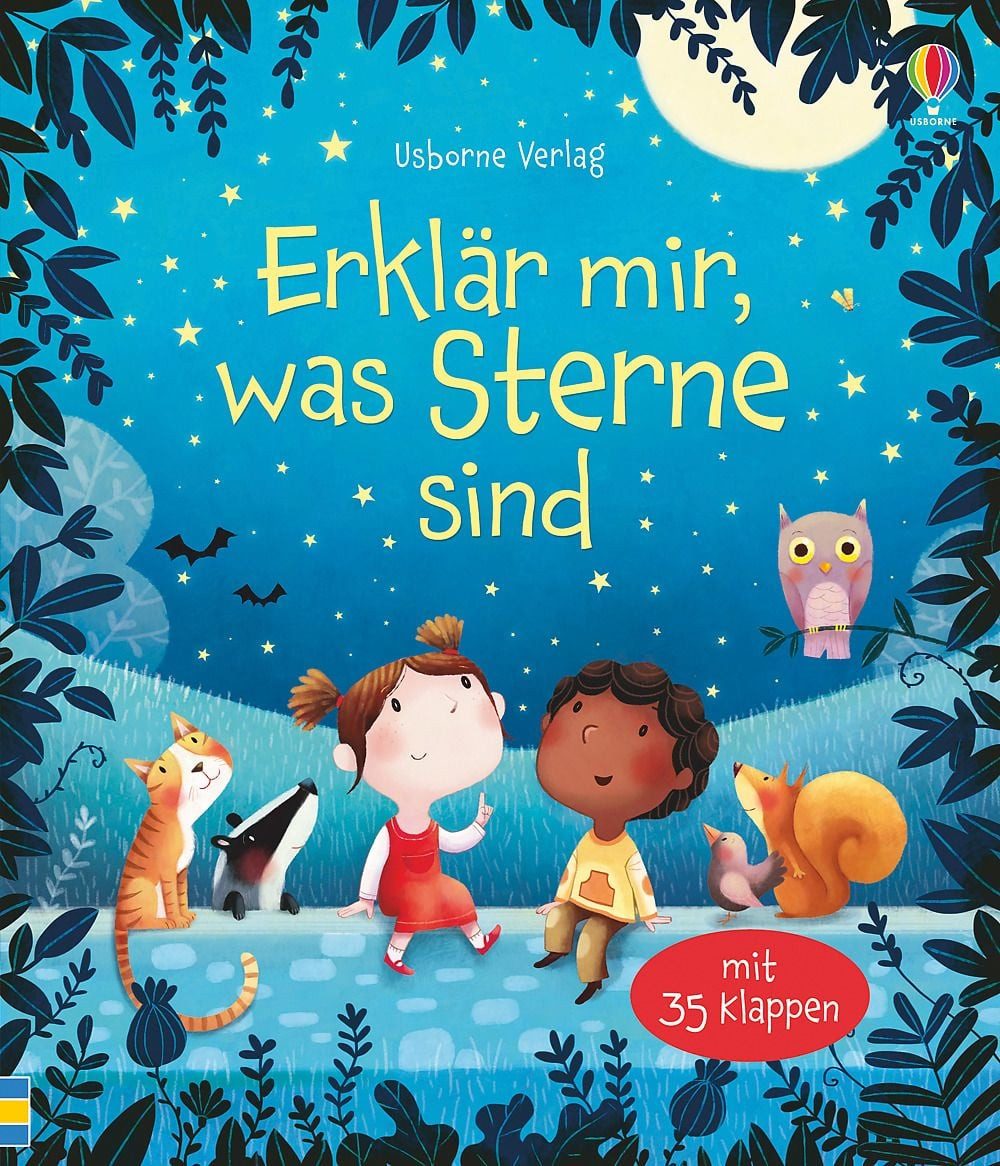 Erklär mir, was Sterne sind / Katie Daynes, Mit 35 Klappen