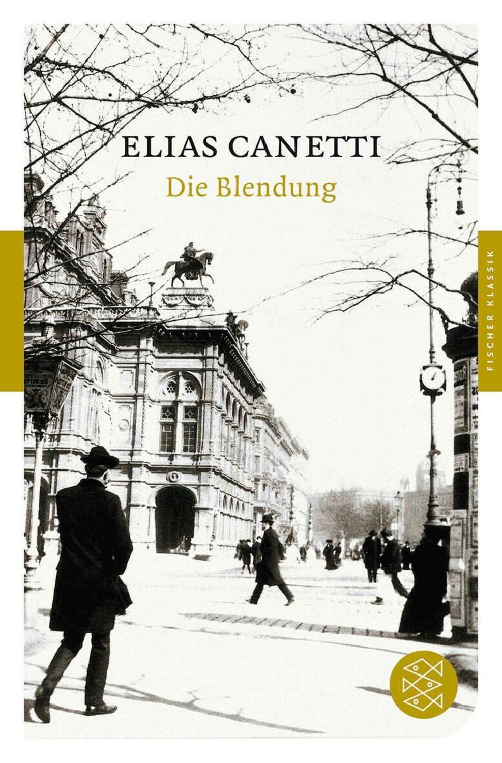 Die Blendung / Elias Canetti