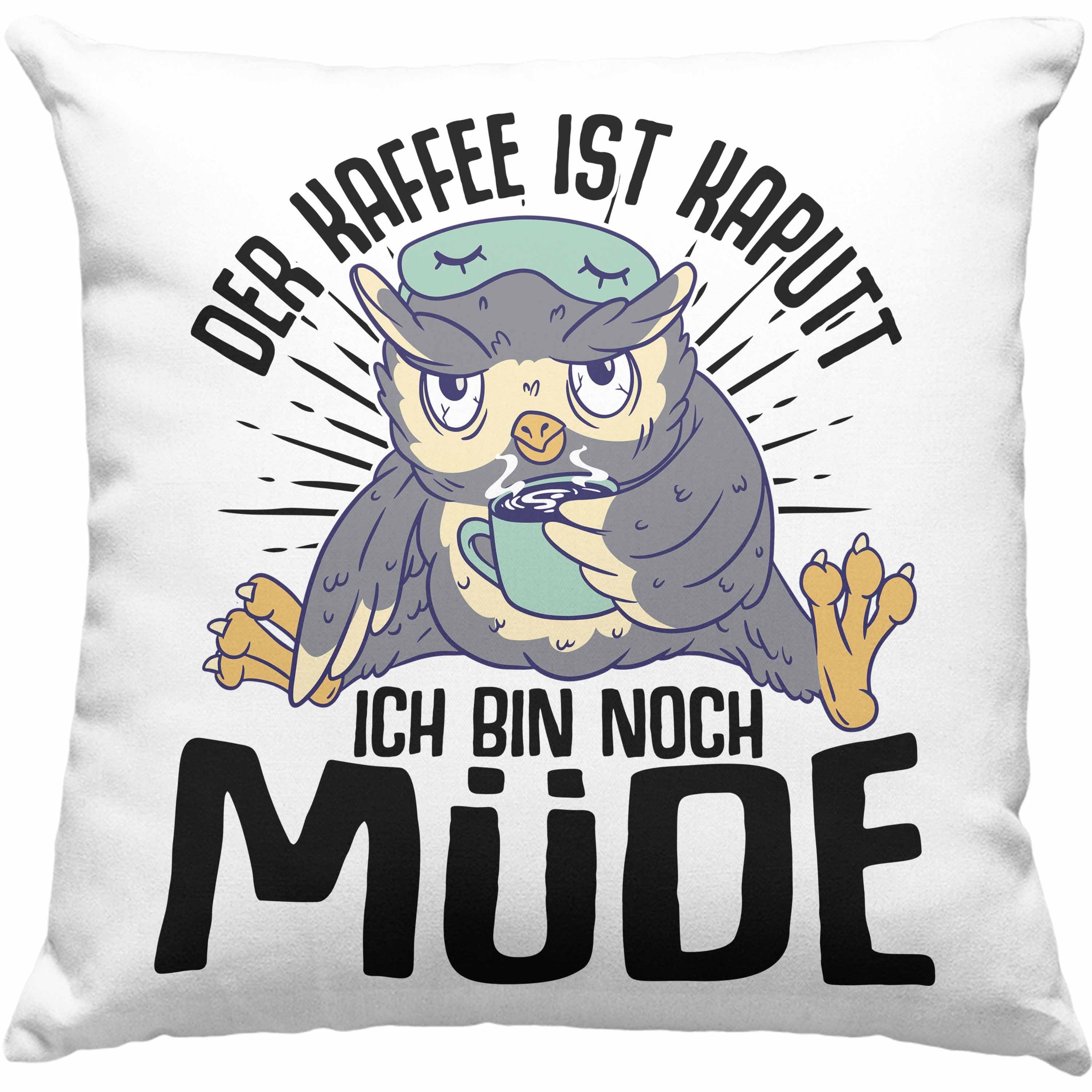 Trendation Dekokissen Trendation - Der Kaffee Ist Kaputt Ich Bin Noch Müde Lustige Kissen mit Spruch für Frauen Geschenkidee Dekokissen mit Füllung 40x40 Rosa