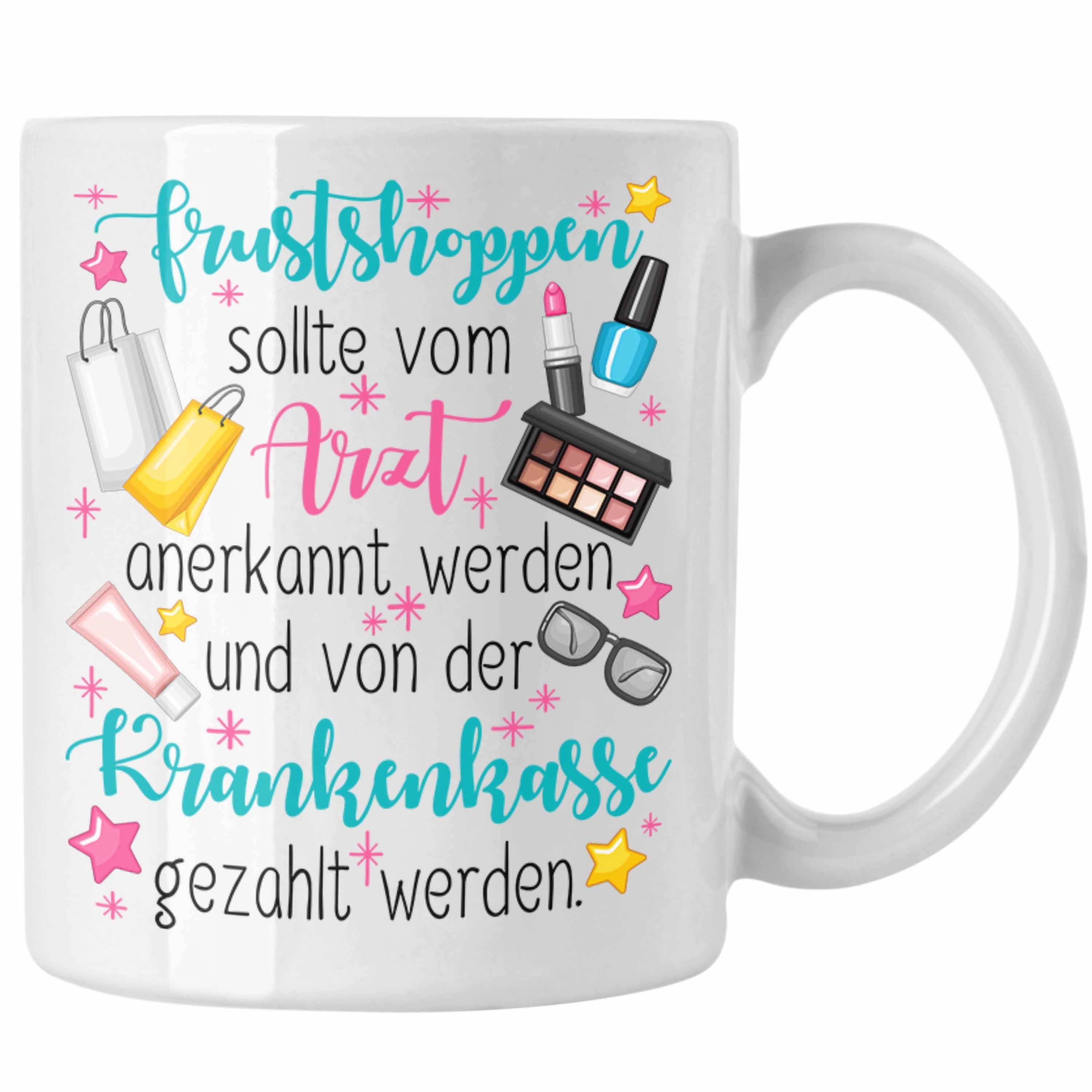 Trendation Tasse Frustshoppen Tasse Geschenk für Frauen Mutter Ehefrau Kollegin Geschen Weiss