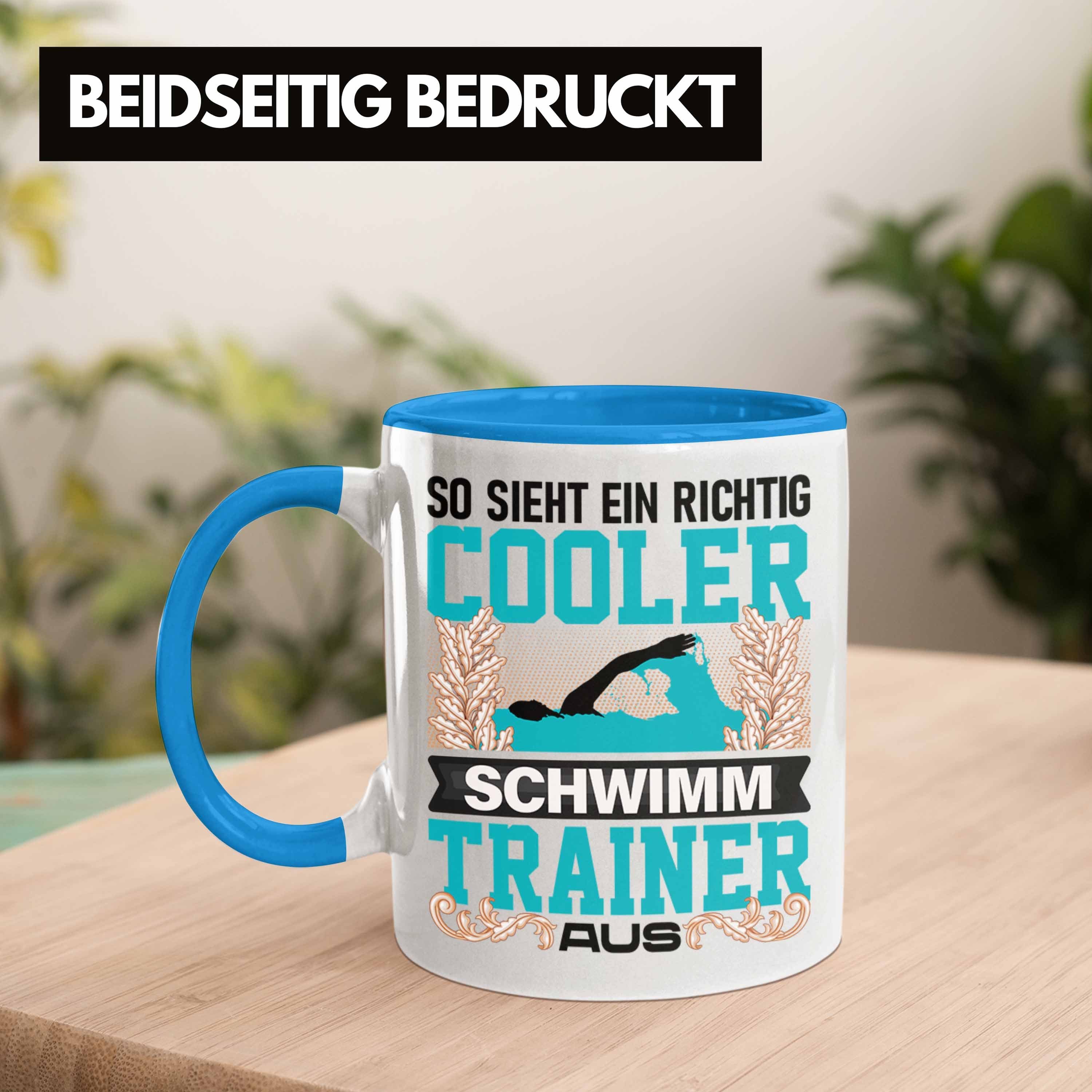 - Si Trainer Schwimm Tasse Lehrer Spruch Lustig So Trendation Blau Geschenk Trendation Tasse