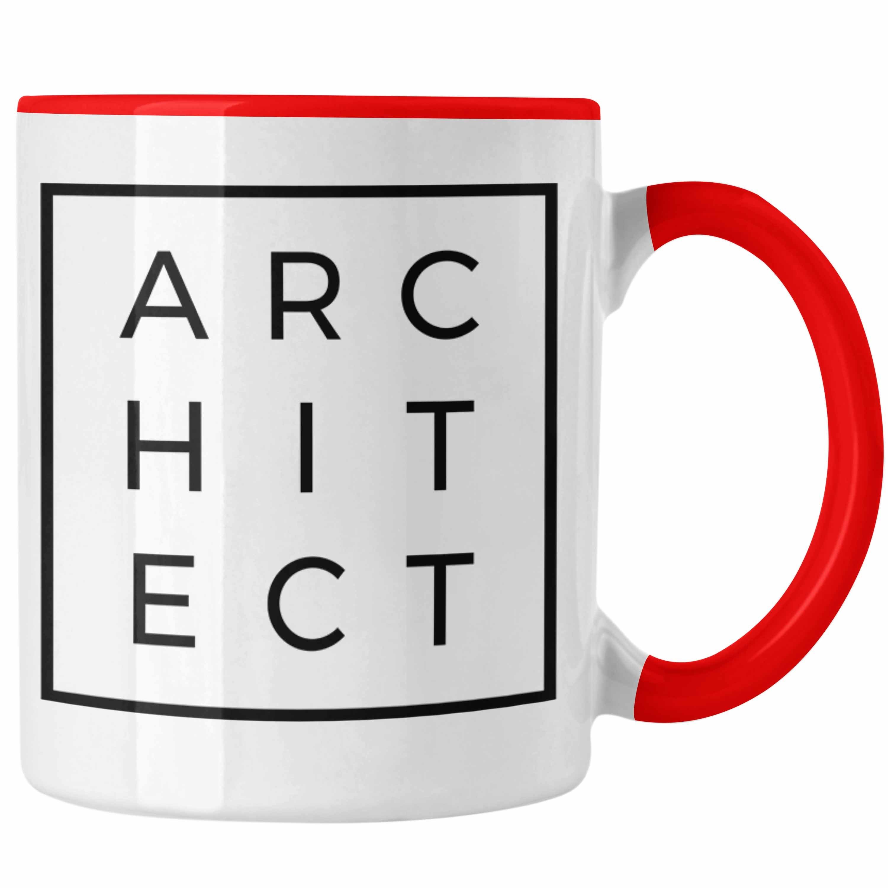Trendation Tasse Trendation - Architekt Geschenke Tasse Lustig Kaffeetasse mit Spruch Architektur Architekten Geschenkidee Spruch Sprüche Lustige Tasse Rot