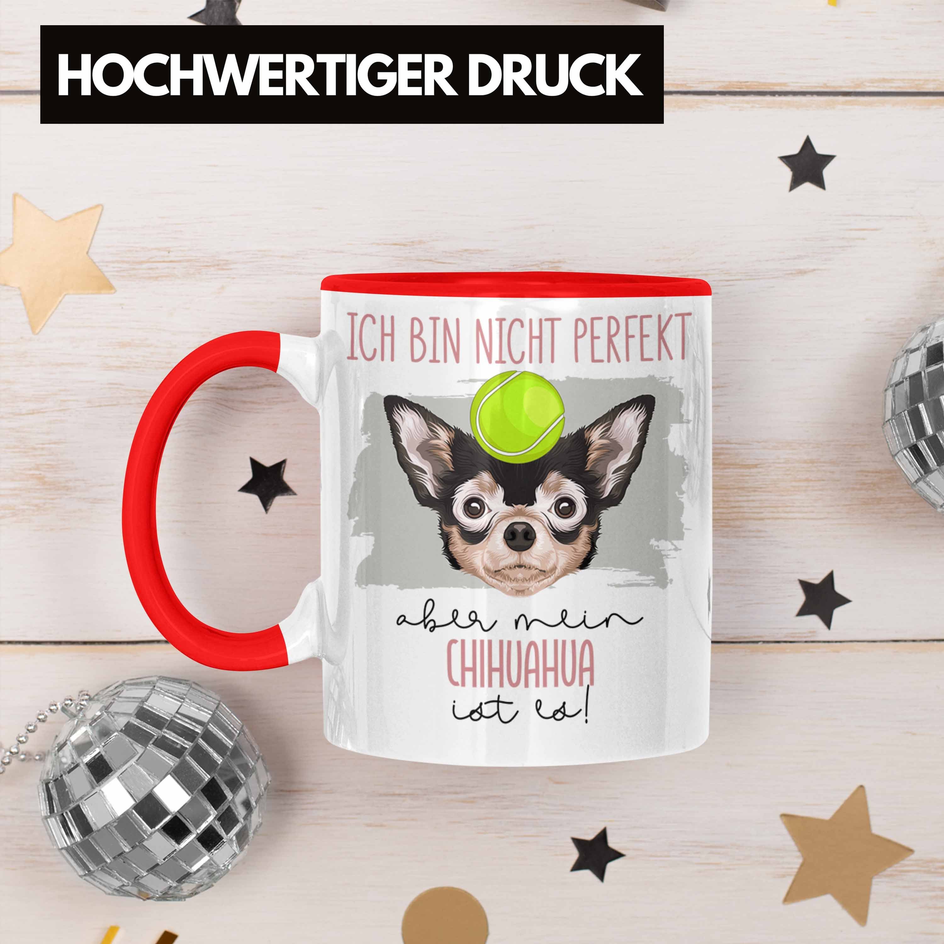 Geschenk Tasse Besitzer Chihuahua Tasse Trendation Spruch Lustiger Besitze Geschenkidee Rot