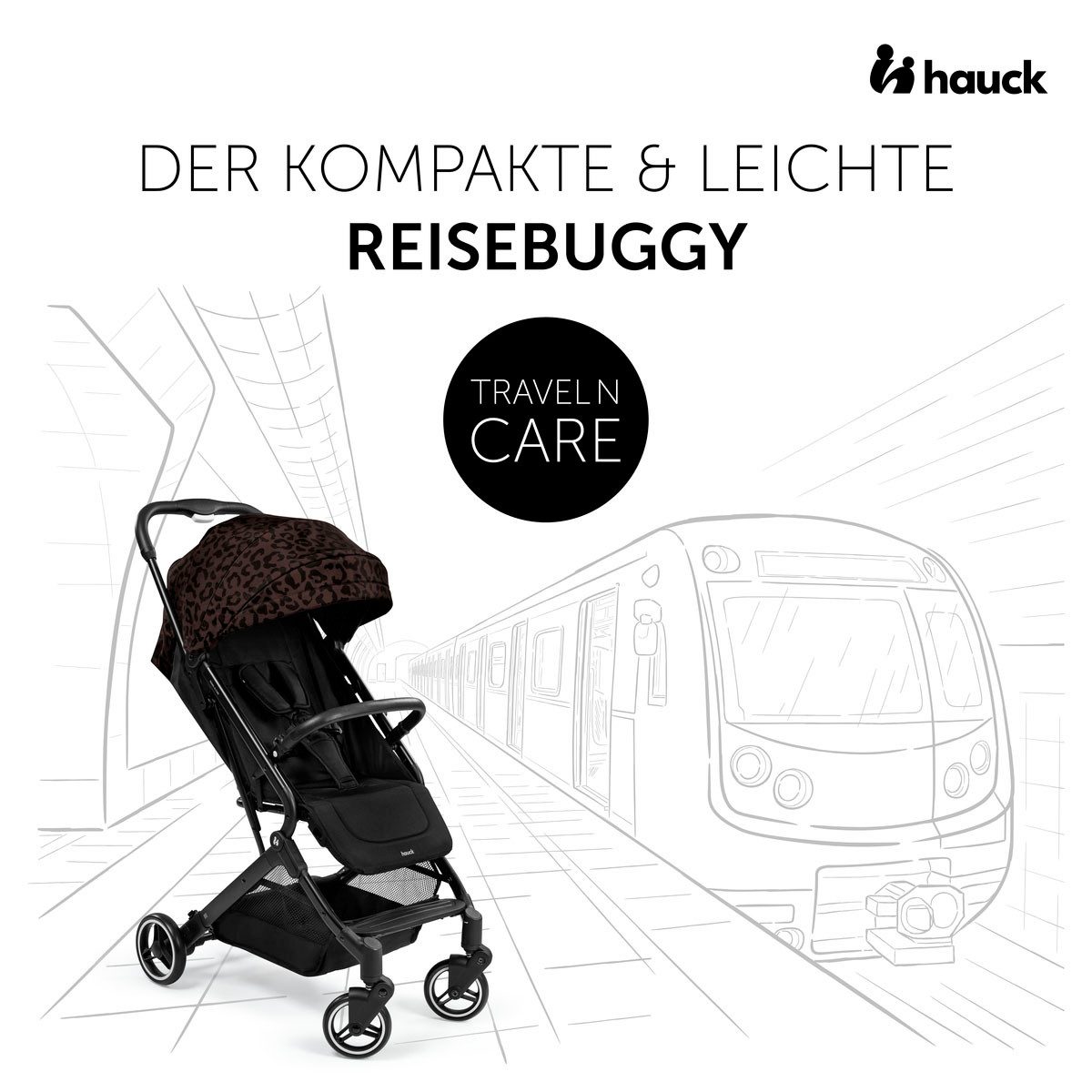 Hauck Kinder-Buggy Travel N Care, Reisebuggy, leicht; bis 25 kg belastbar
