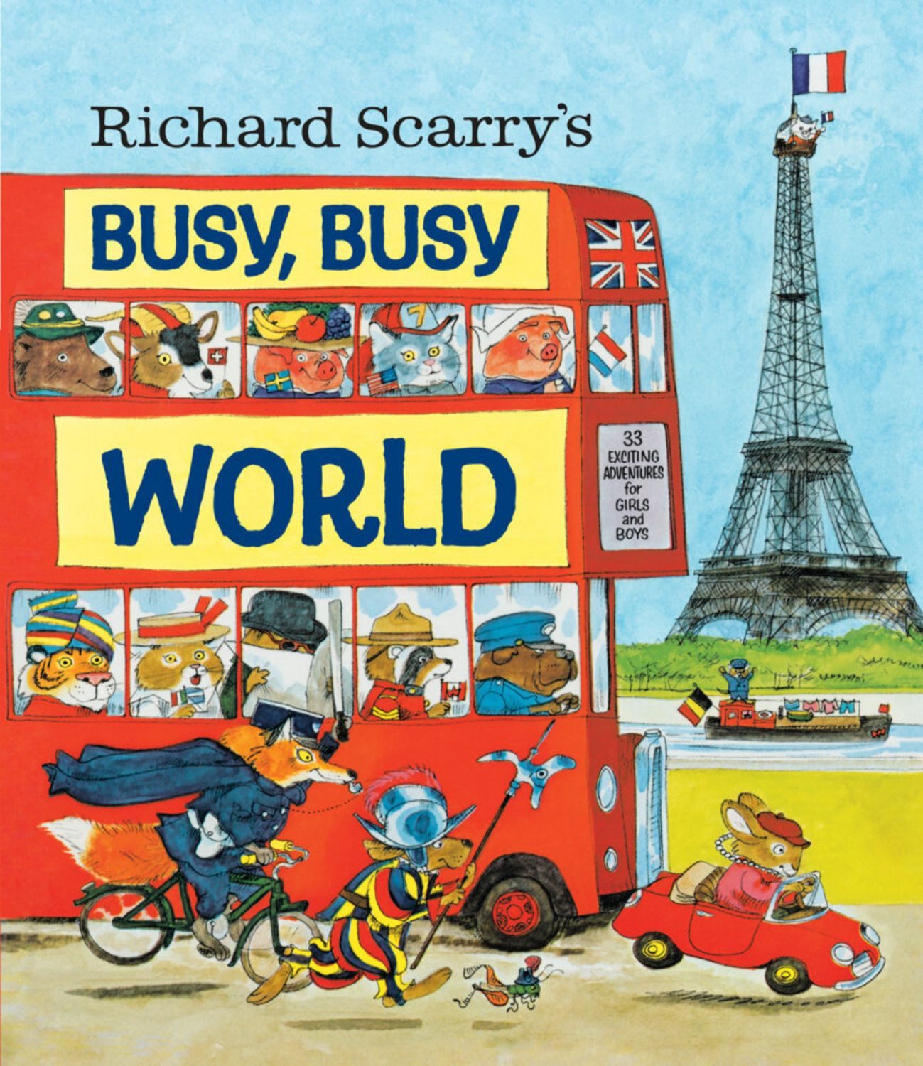 Richard Scarry's Busy, Busy World / Richard Scarry