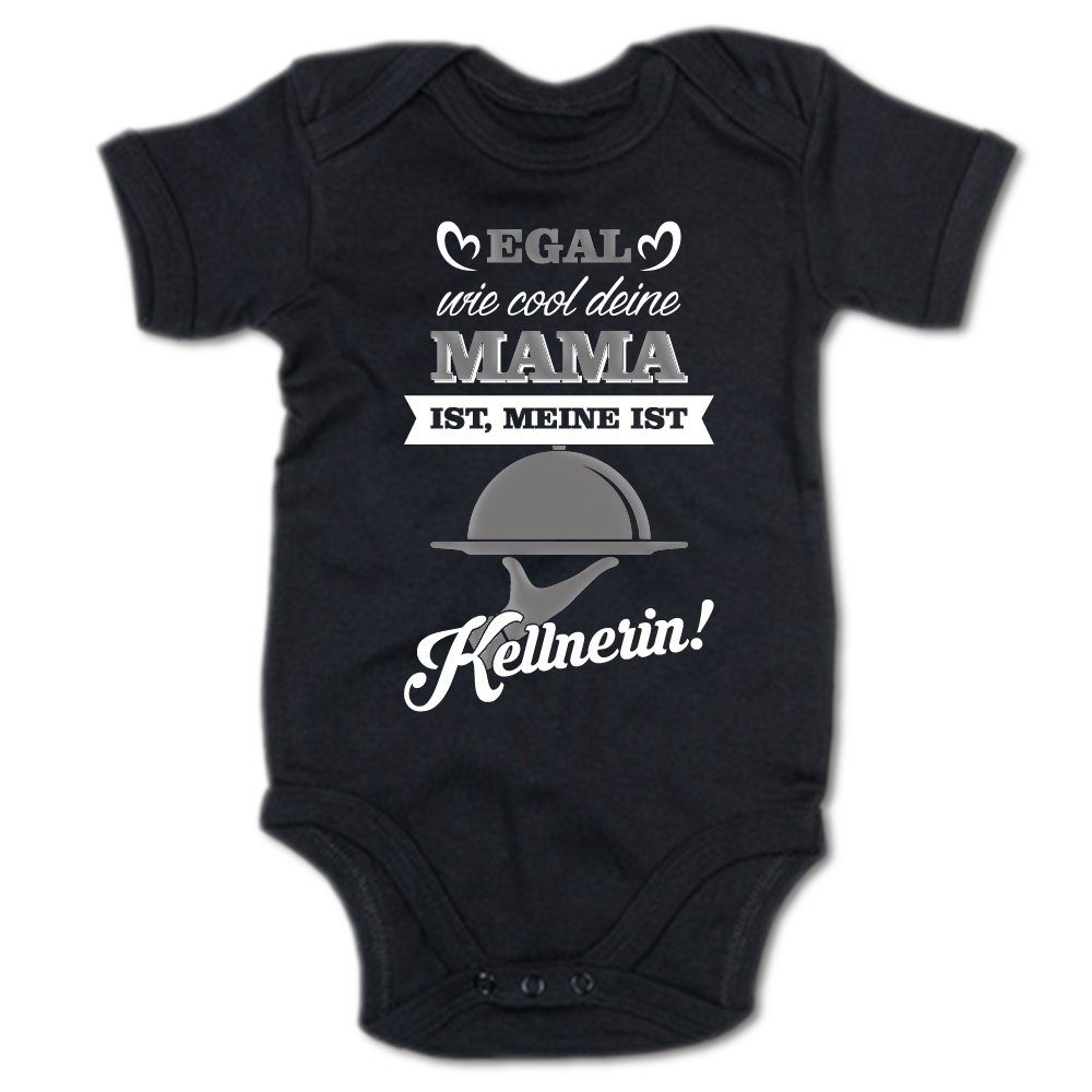 Kurzarmbody Egal wie cool deine Mama ist, meine ist Kellnerin!