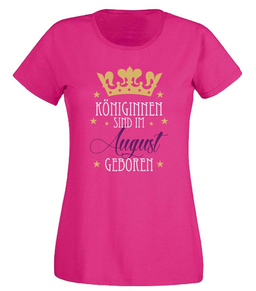 T-Shirt Königinnen sind im … geboren - Monat der Geburt