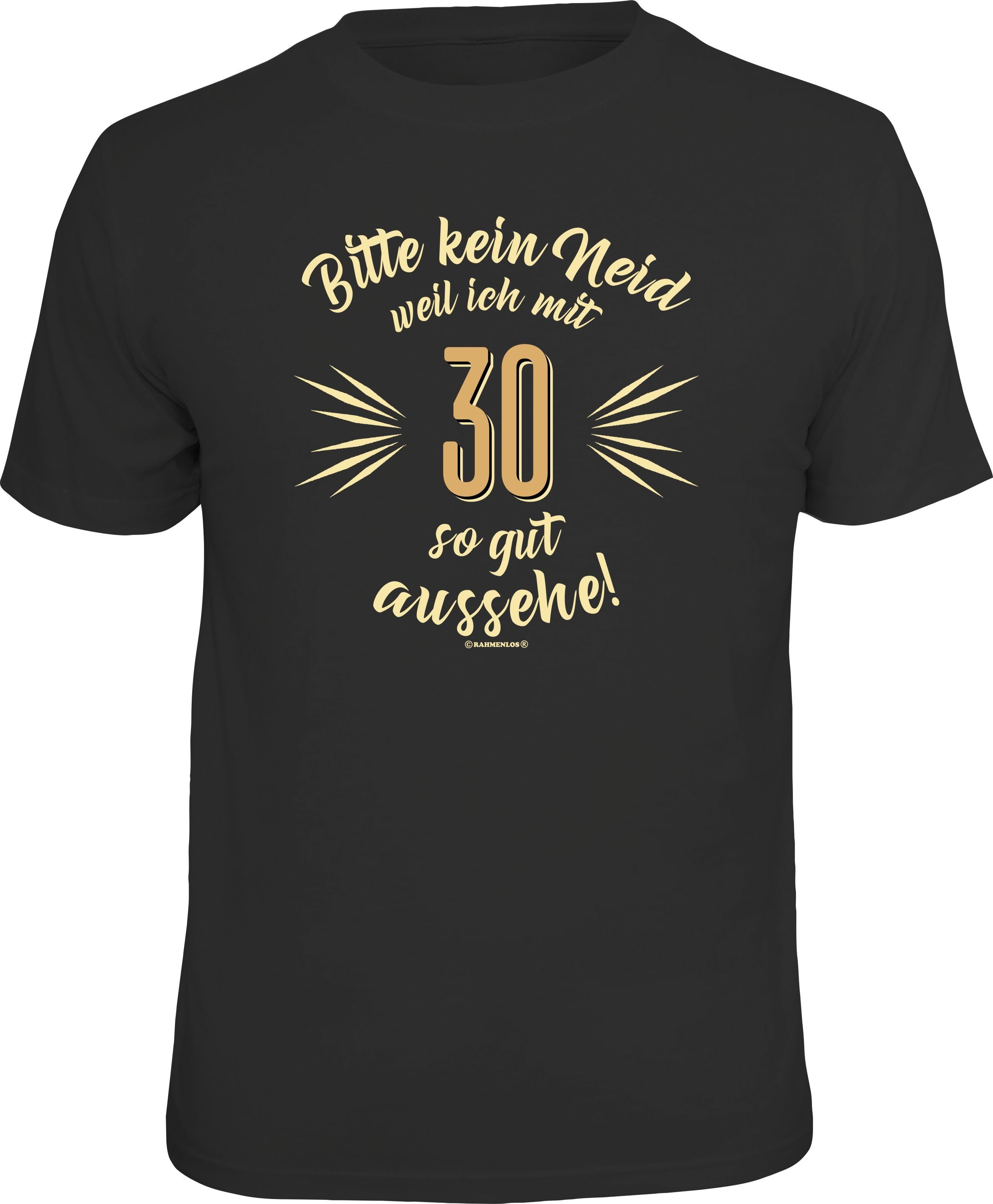 T-Shirt als Geschenk zum 30. Geburtstag - Bitte kein Neid