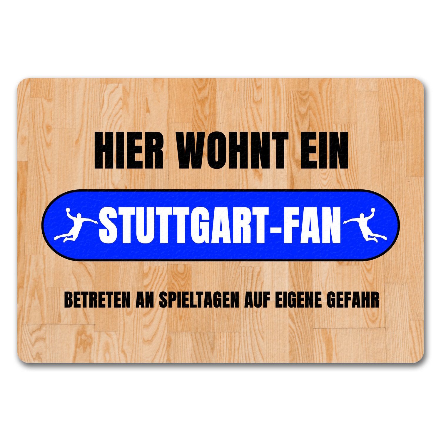 Fußmatte Hier wohnt ein Stuttgart Fan Fußmatte in 35x50 cm ohne Rand mit Motiv