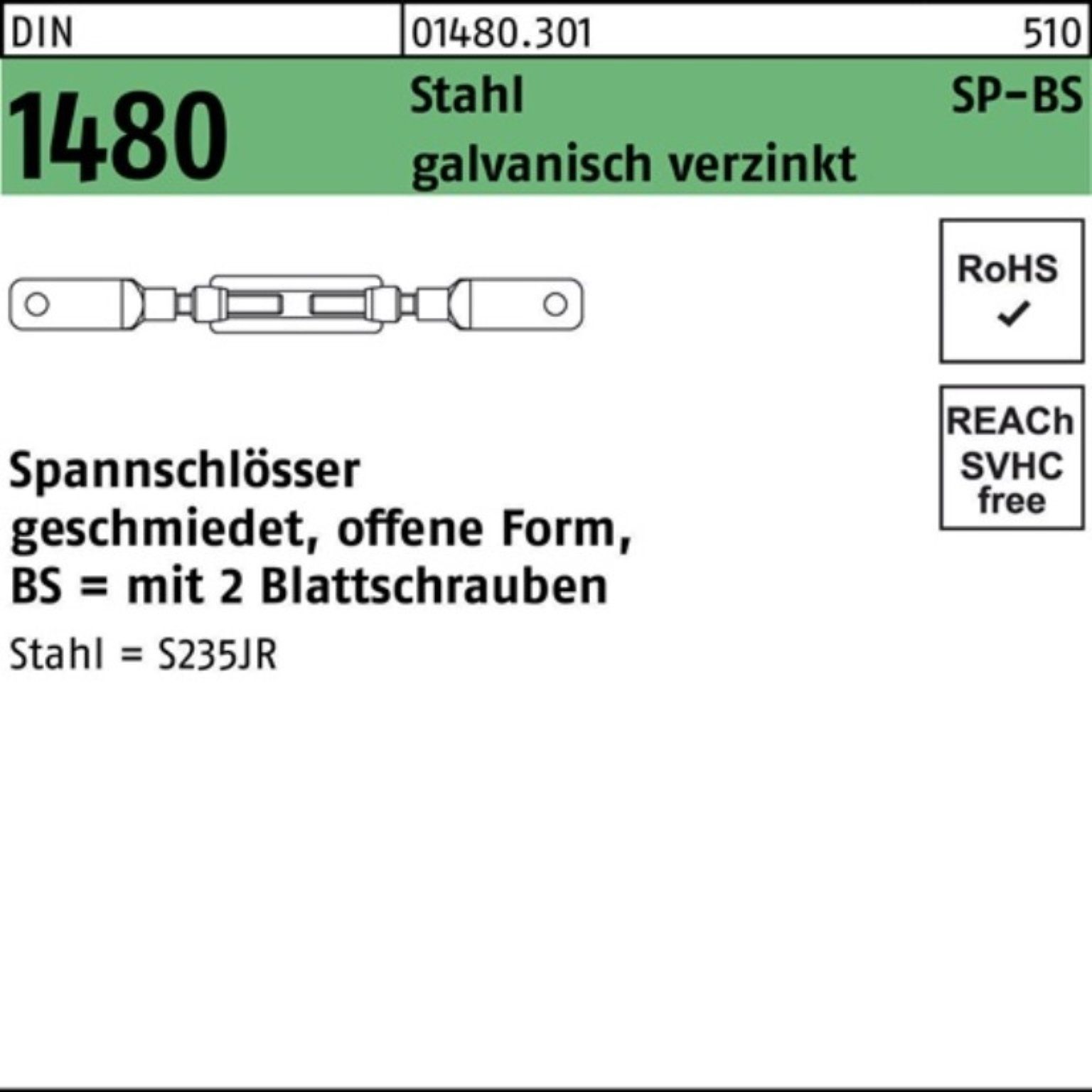 offen Spannschloss Spannschloss 1480 M12 2Blattschrauben Pack SP DIN BS 100er Stahl Reyher