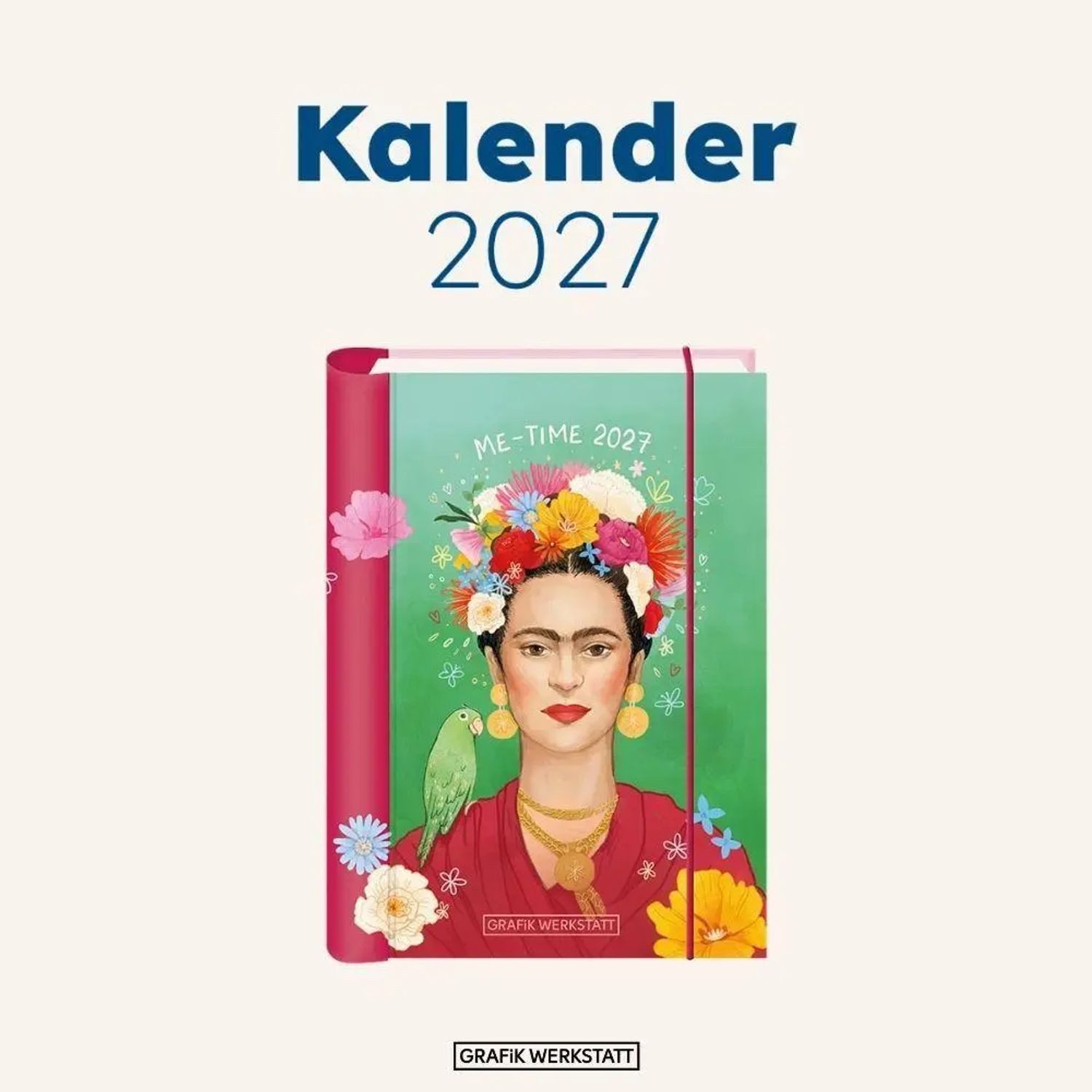 Grafik Werkstatt Taschenkalender Terminplaner 2027 Me-Time: Weil du wertvoll bist