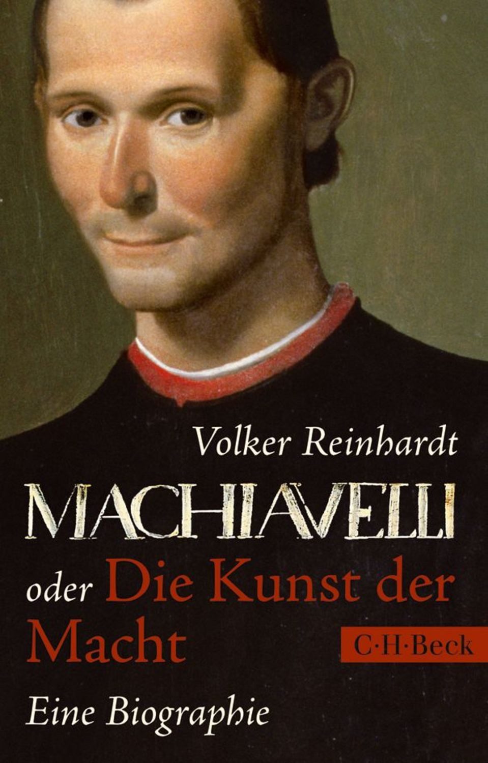 Machiavelli / Volker Reinhardt