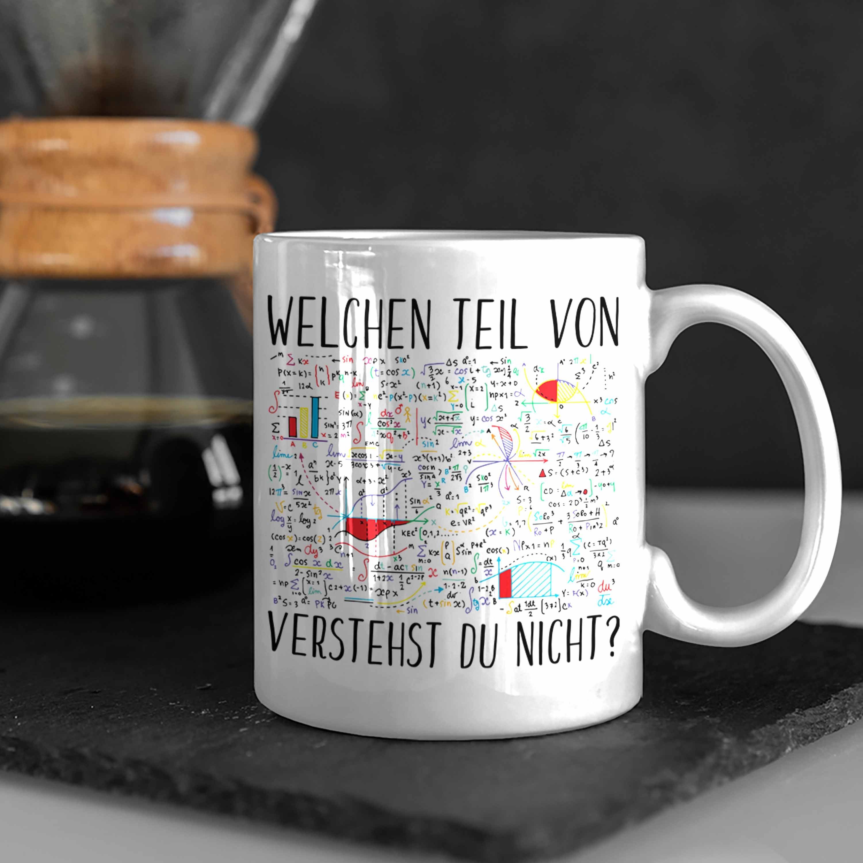 Trendation Tasse Lustige Geschenk Welchen Mathelehrer Von Trendation Nicht Weiss - Tell Geschenkidee Tasse Mathematiker Physiker Verstehst du