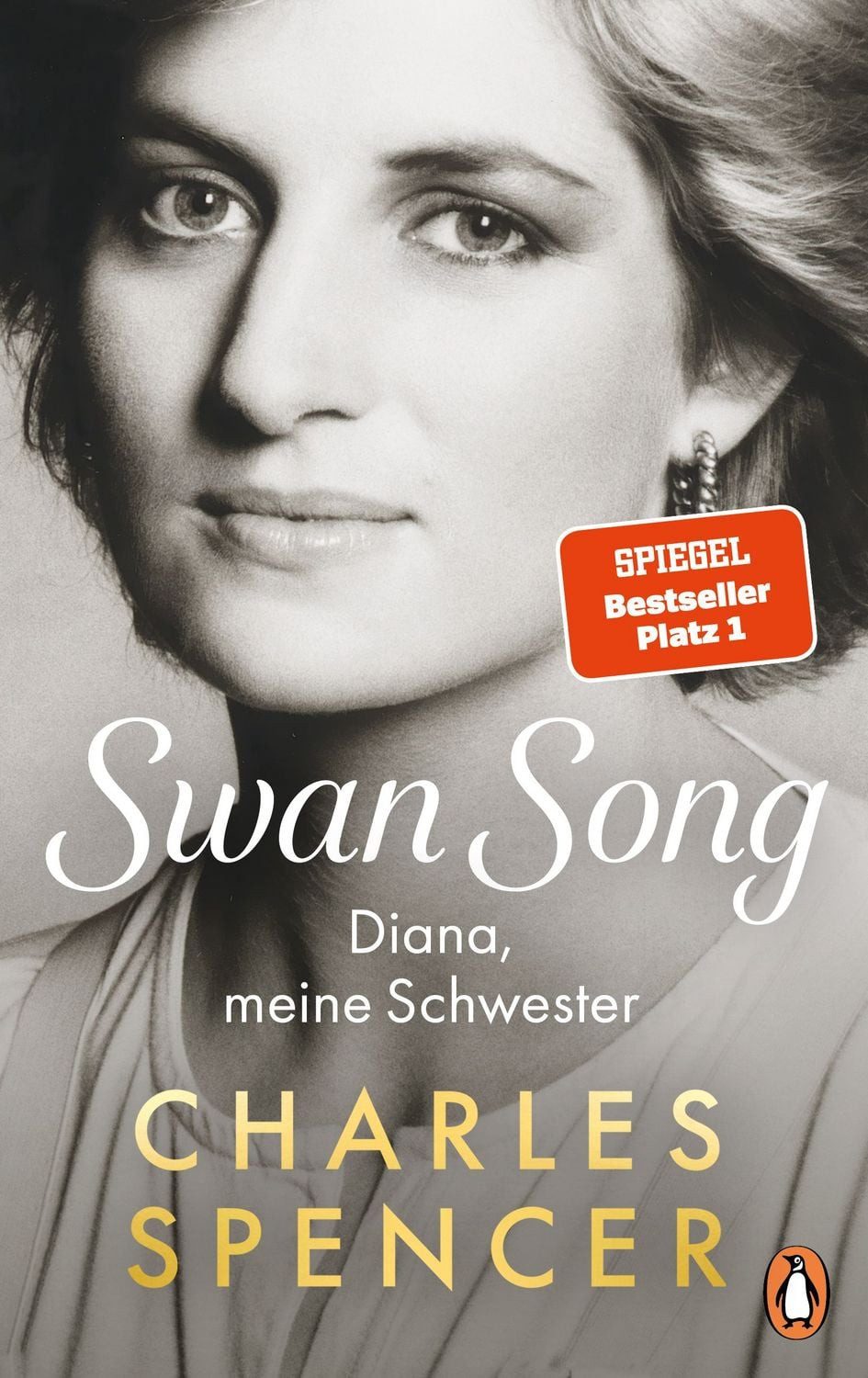 Swan Song Diana, meine Schwester / Charles Spencer