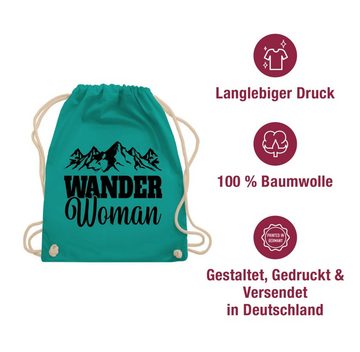 Shirtracer Turnbeutel Wander Woman - Geschenk für Wanderin, Sport Zubehör
